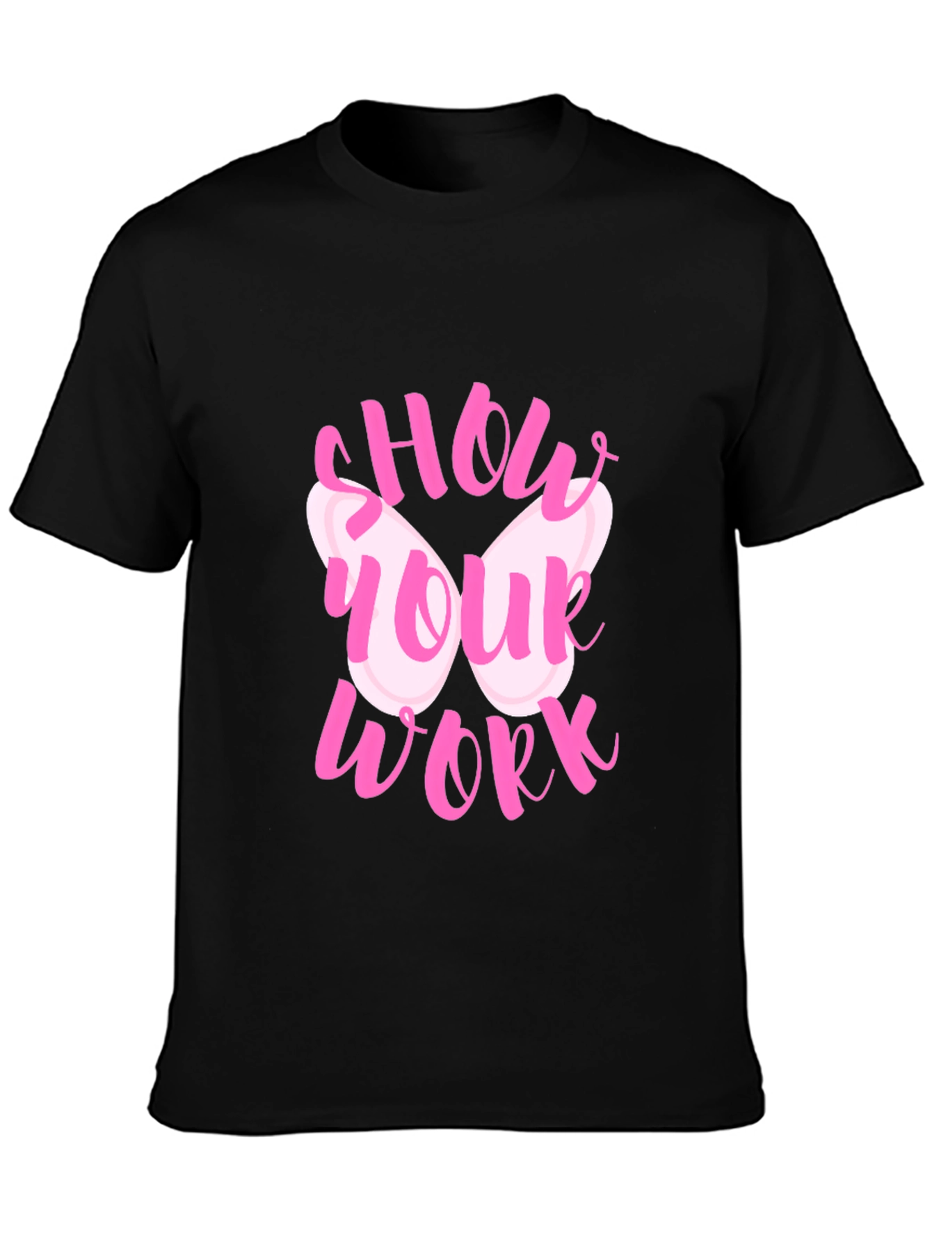 Show Your Work Pink Butterfly T-Shirt