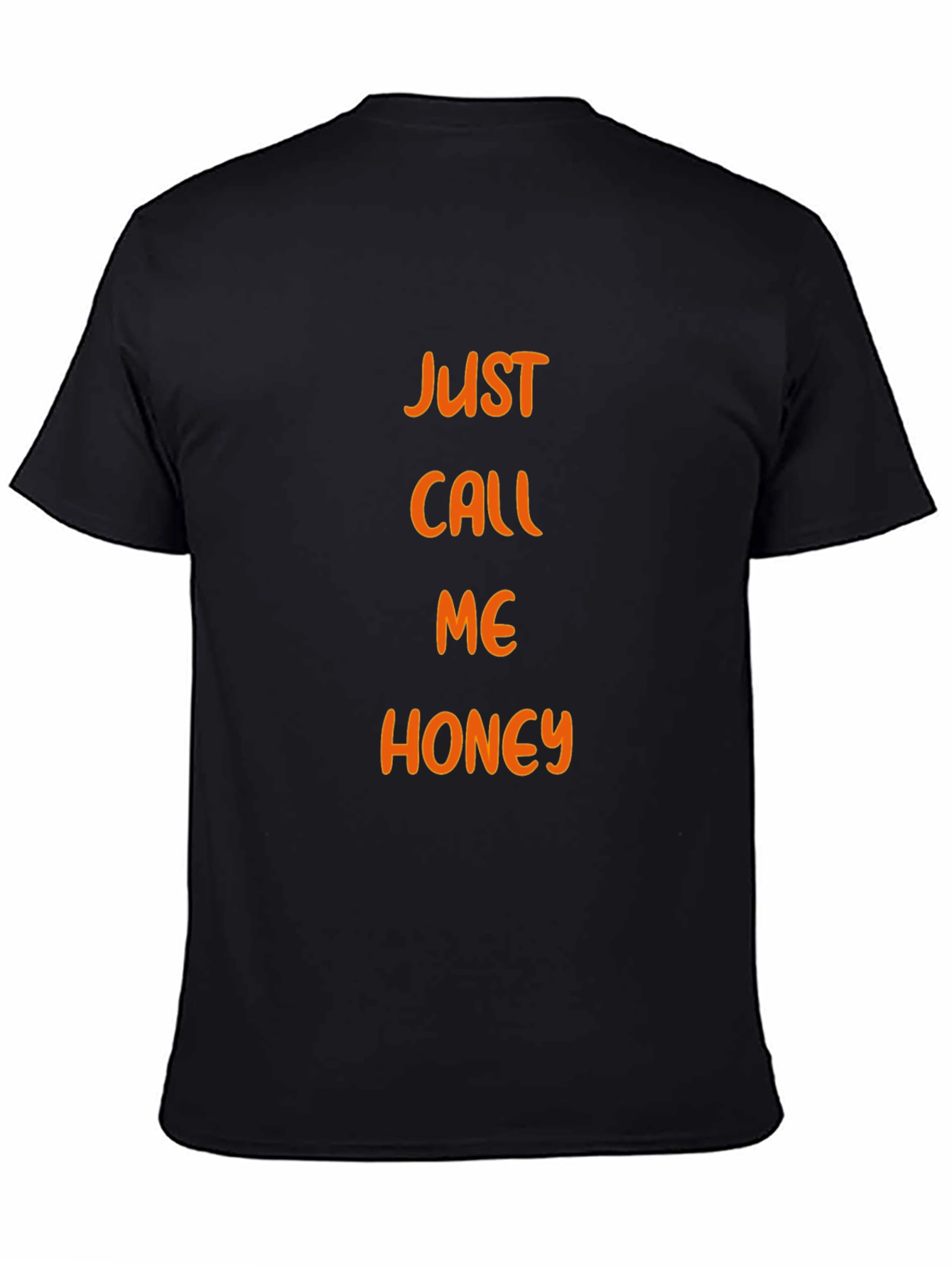 Just Call Me Honey Black T-Shirt