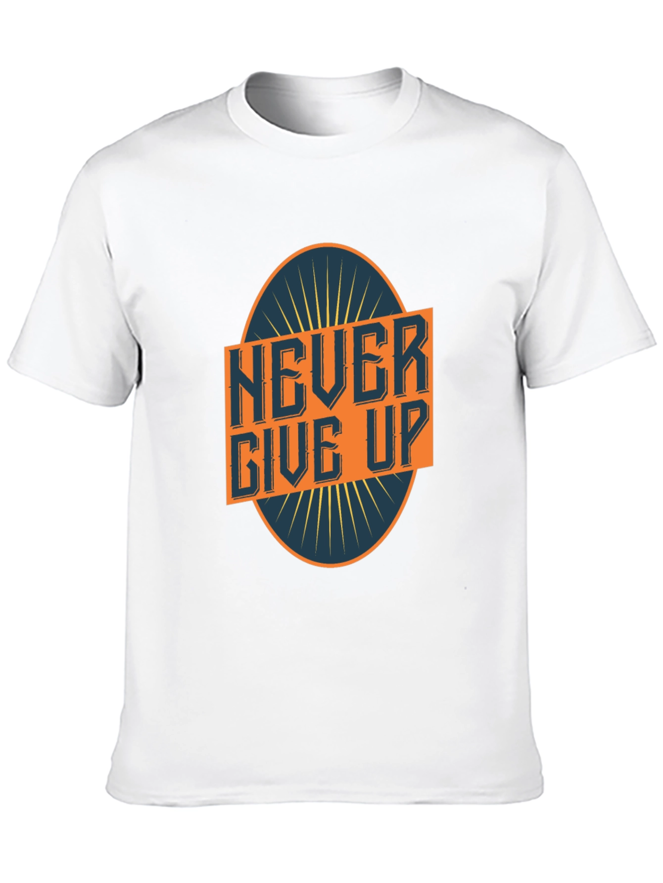 Never Give Up Graphic Tee - Motivational T-Shirt