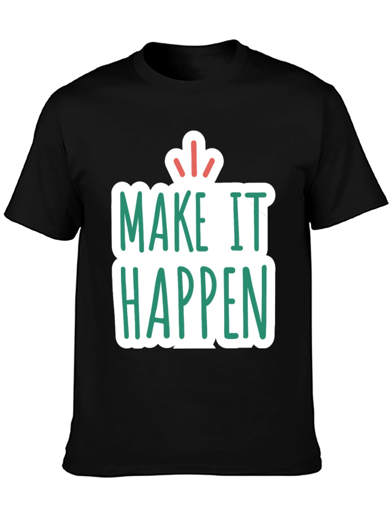 Make it Happen Graphic Tee - Black