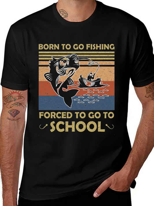 Born to Fish T-Shirt - Funny Fishing School Tee