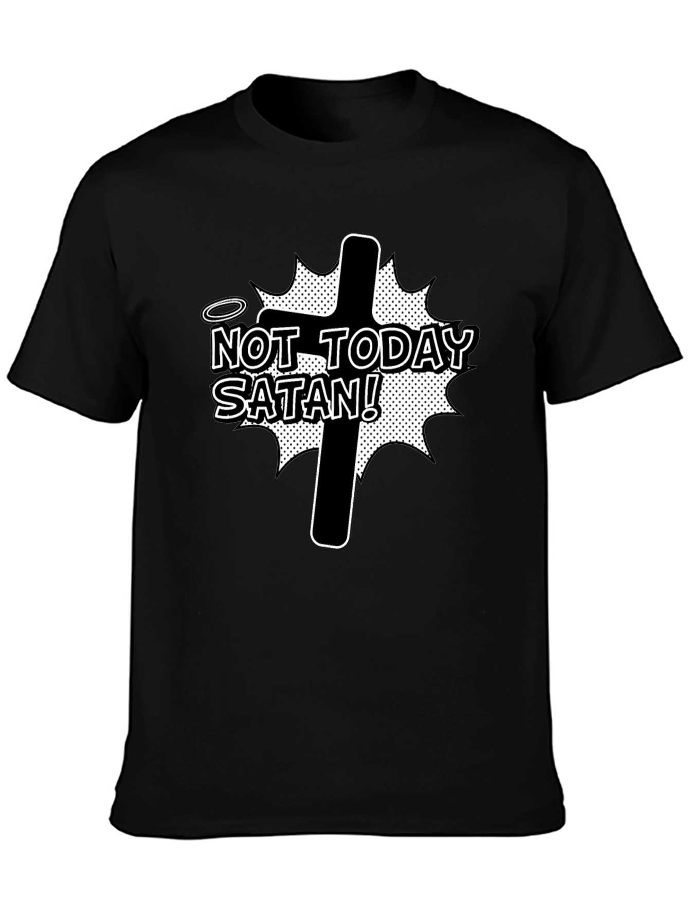 Not Today Satan Graphic Tee - Black T-Shirt