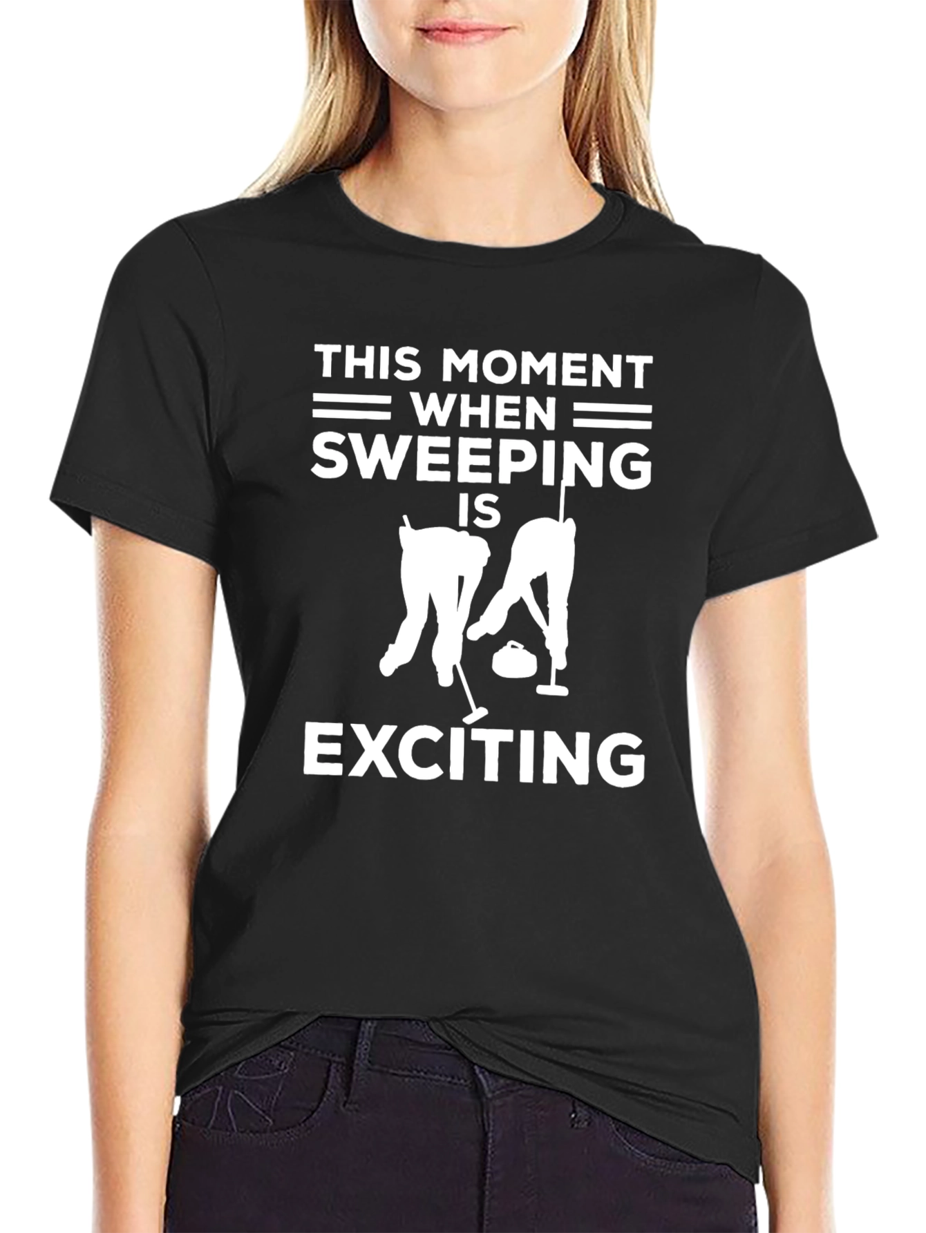 Funny Curling T-Shirt - Sweeping is Exciting Tee