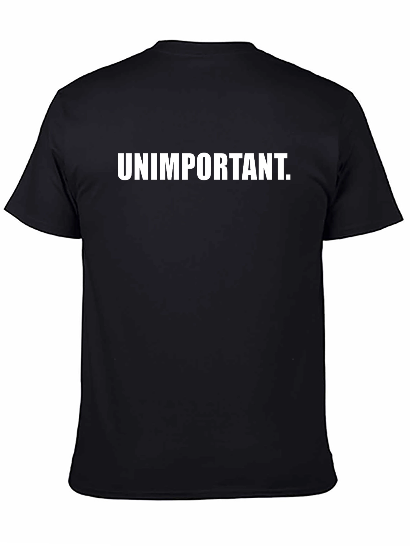 Unimportant Graphic T-Shirt - Bold Statement Tee