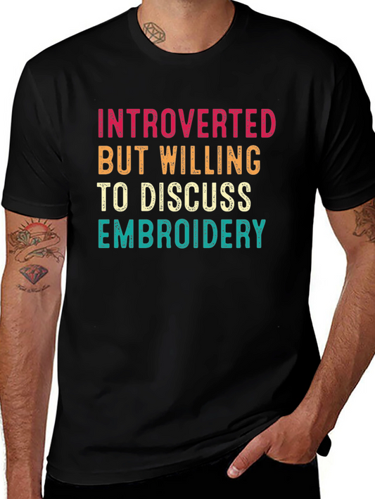 Introverted Embroidery T-Shirt Funny Shirt