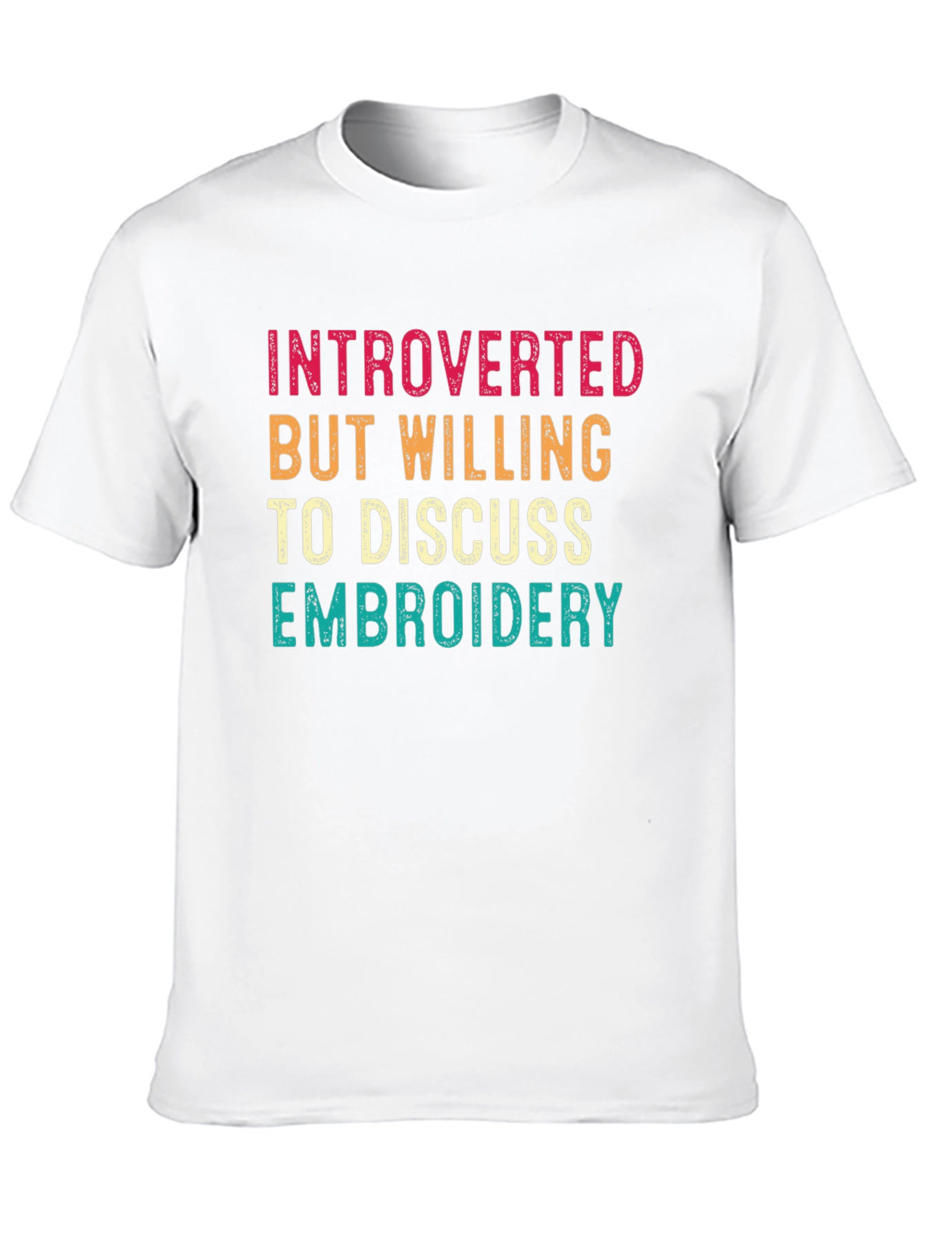 Introverted Embroidery T-Shirt Funny Shirt