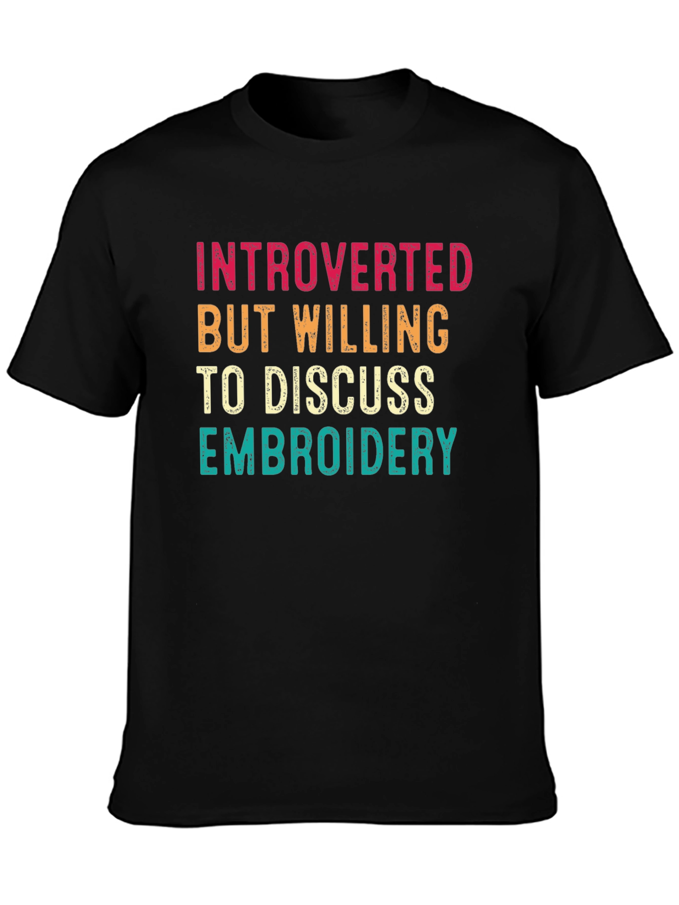 Introverted Embroidery T-Shirt Funny Shirt