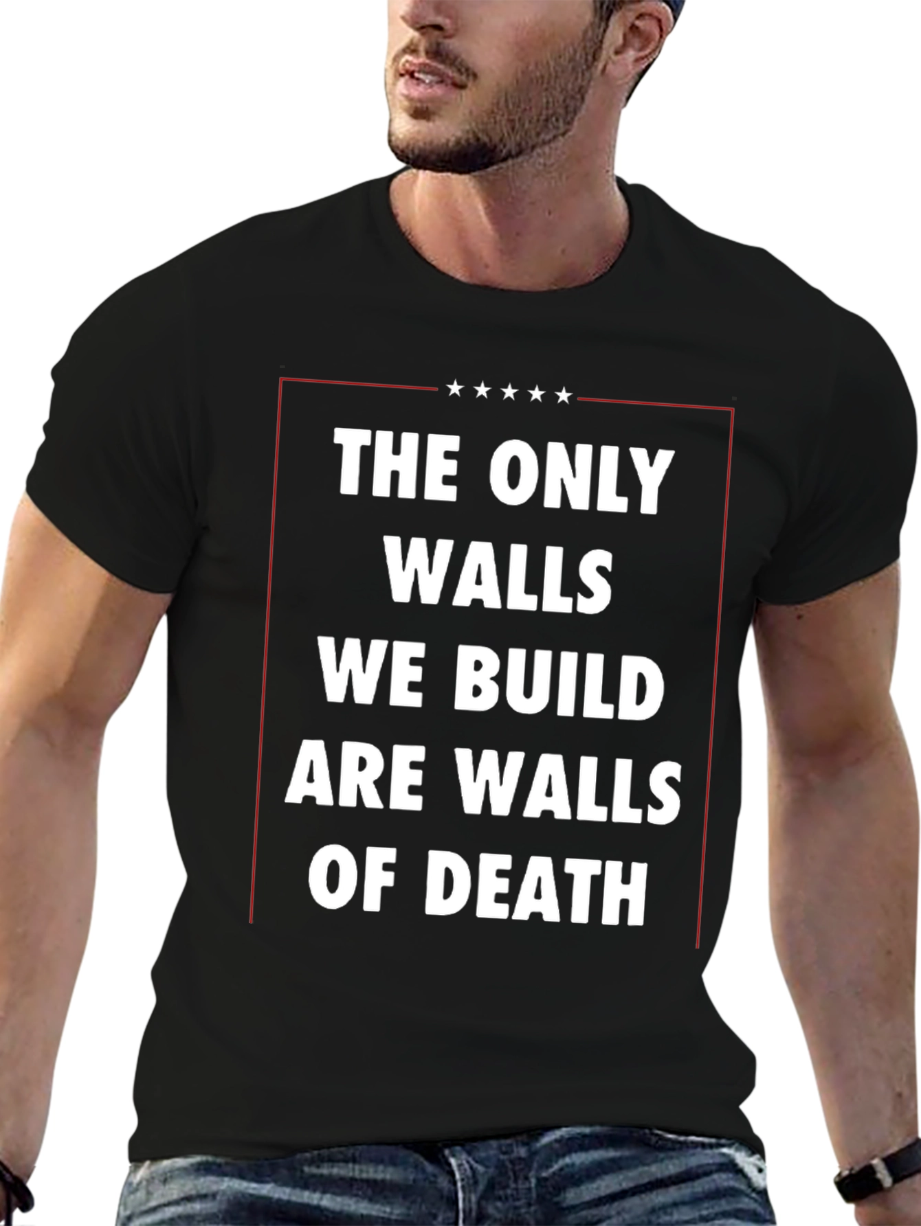 The Only Walls We Build T-Shirt - Black