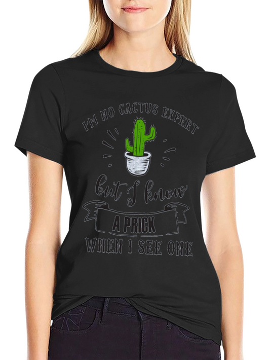 Humorous Cactus T-Shirt - I Know A Prick