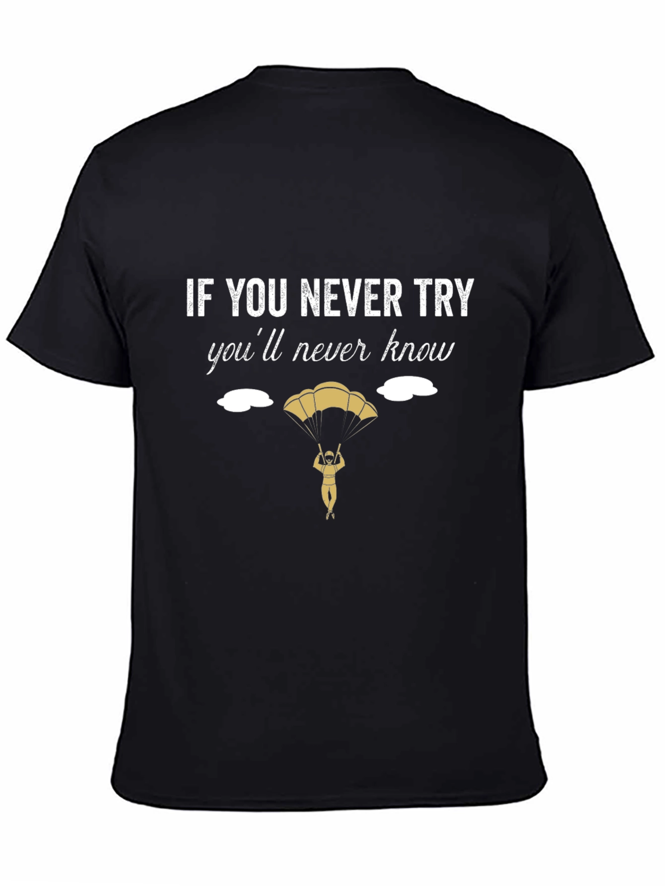 Motivational Parachute Design T-Shirt