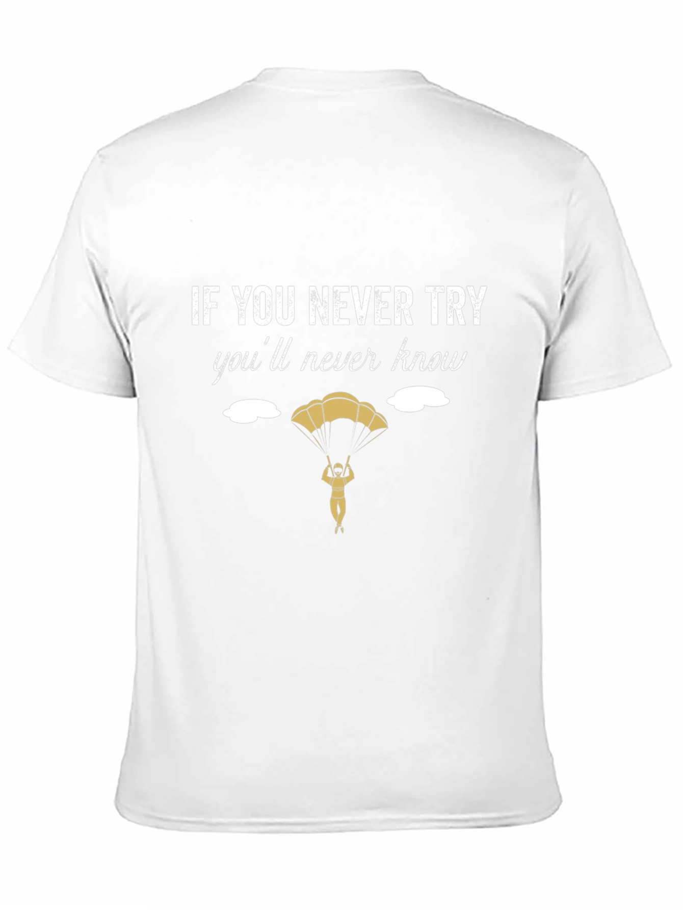 Motivational Parachute Design T-Shirt