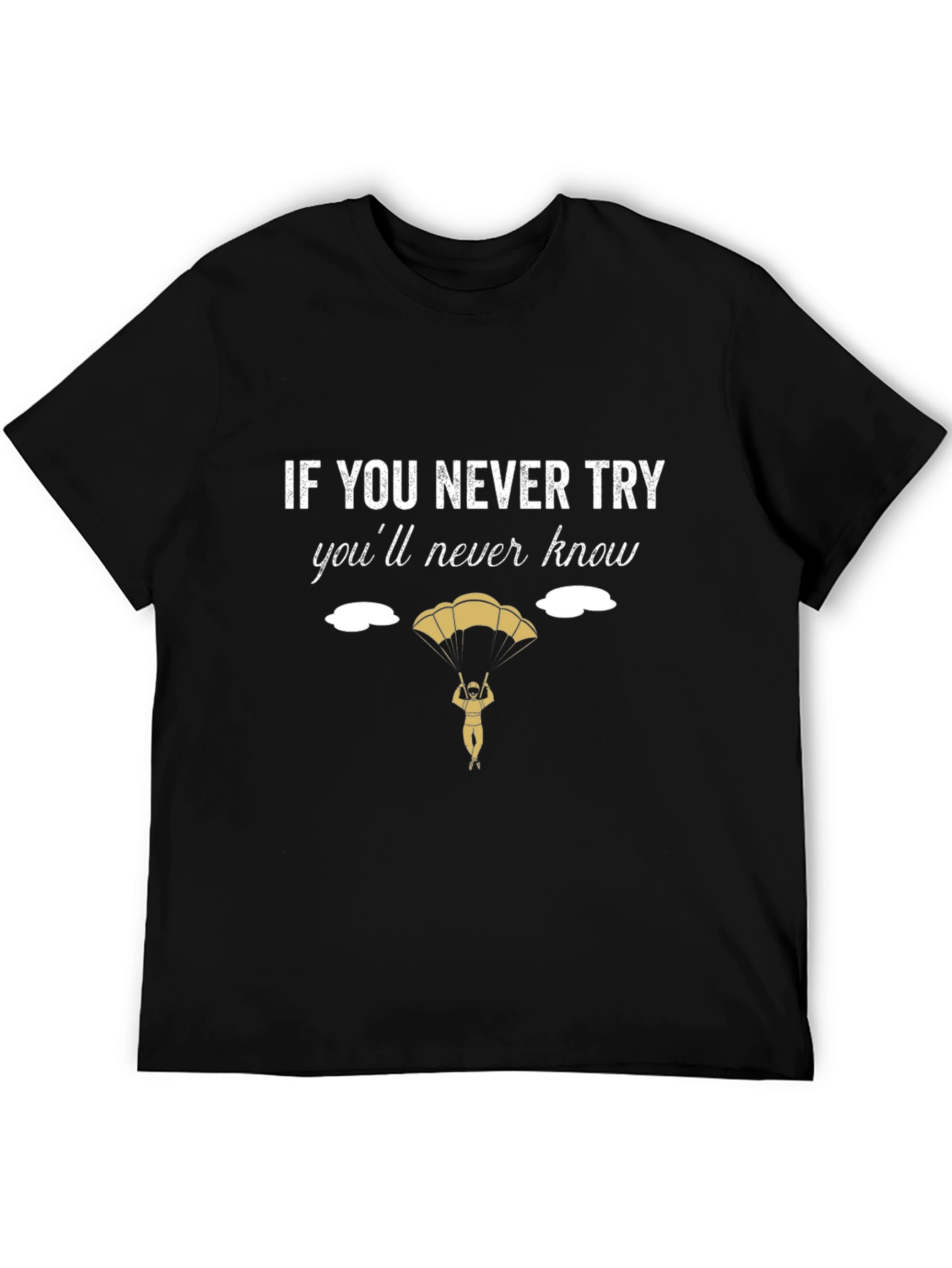 Motivational Parachute Design T-Shirt