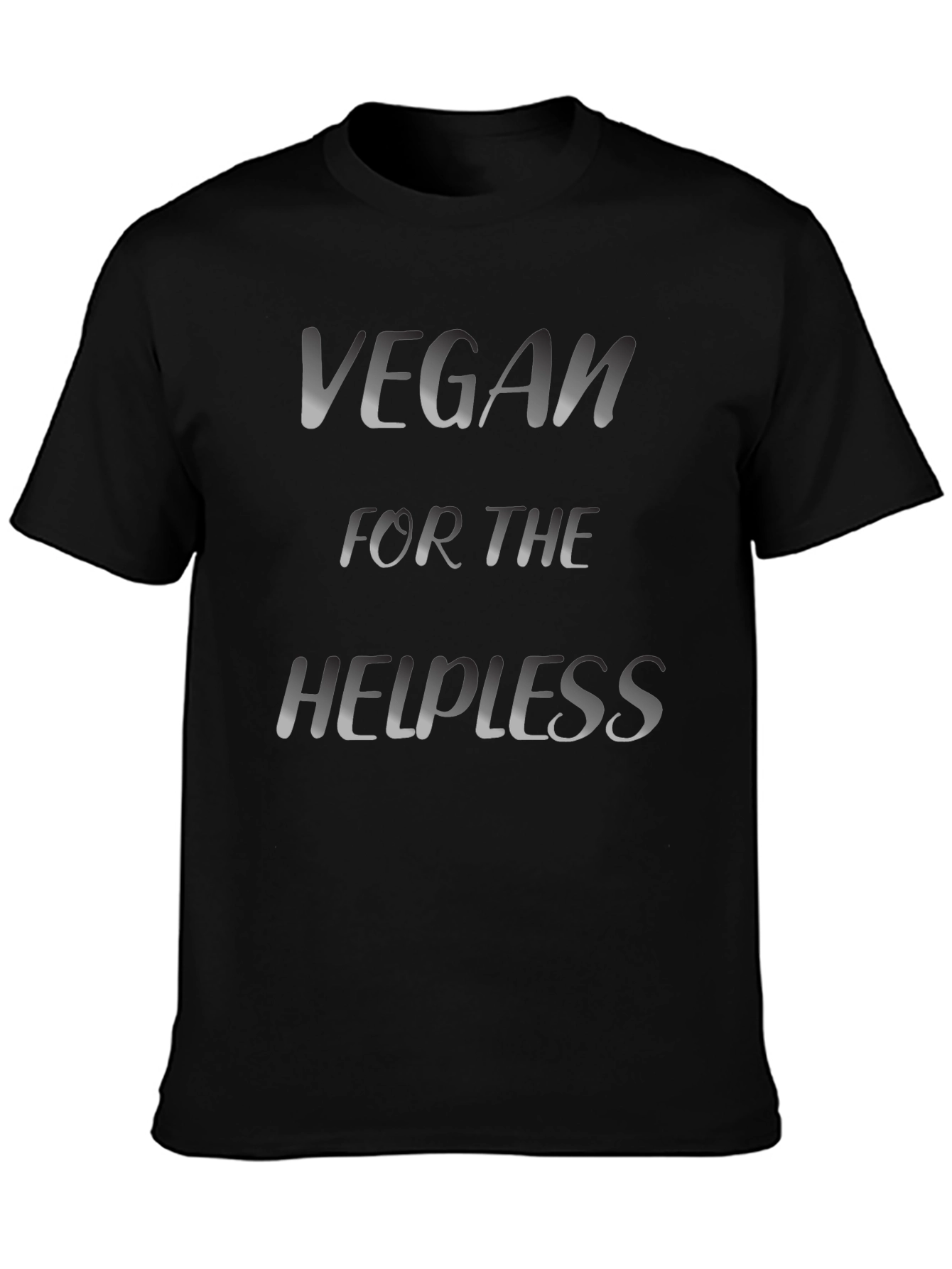 Vegan for the Helpless T-Shirt
