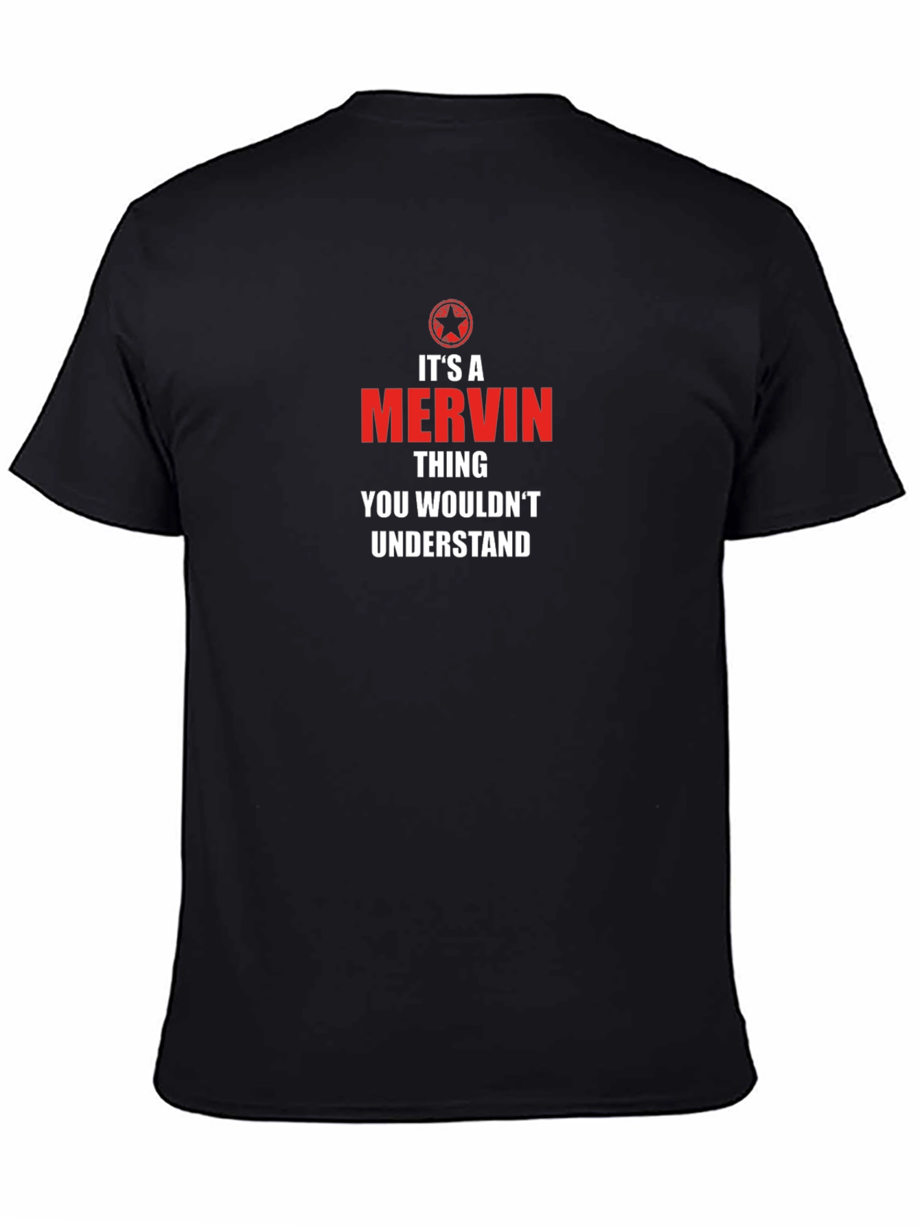 Its A Mervin Thing - Funny Personalized T-Shirt