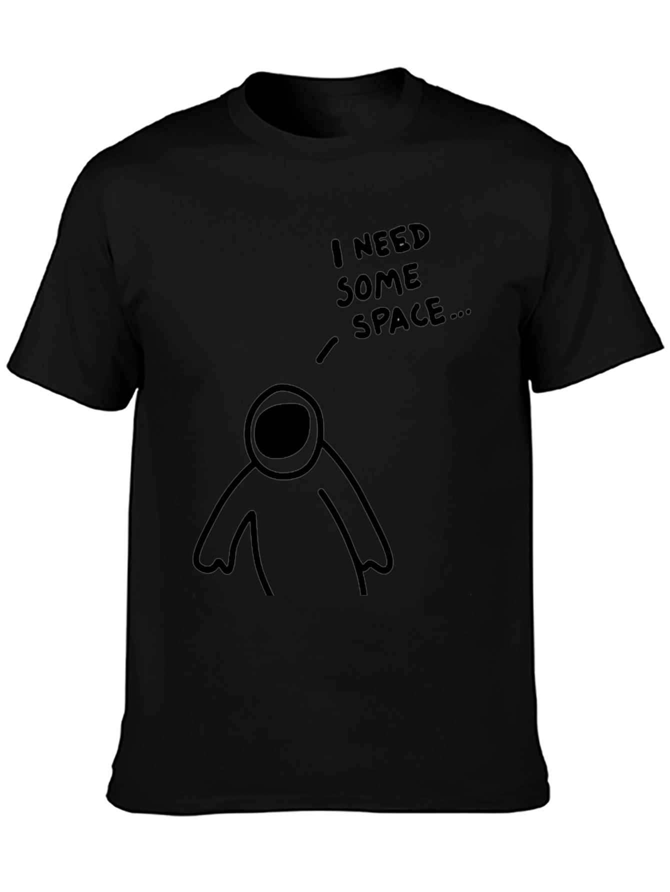 I Need Some Space T-Shirt - Black Graphic Tee