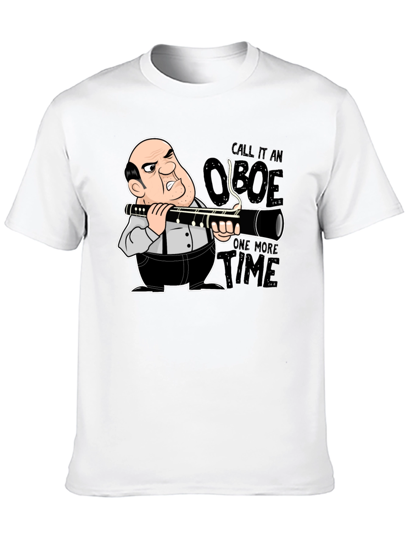 Funny Clarinet T-Shirt - Call it an Oboe!