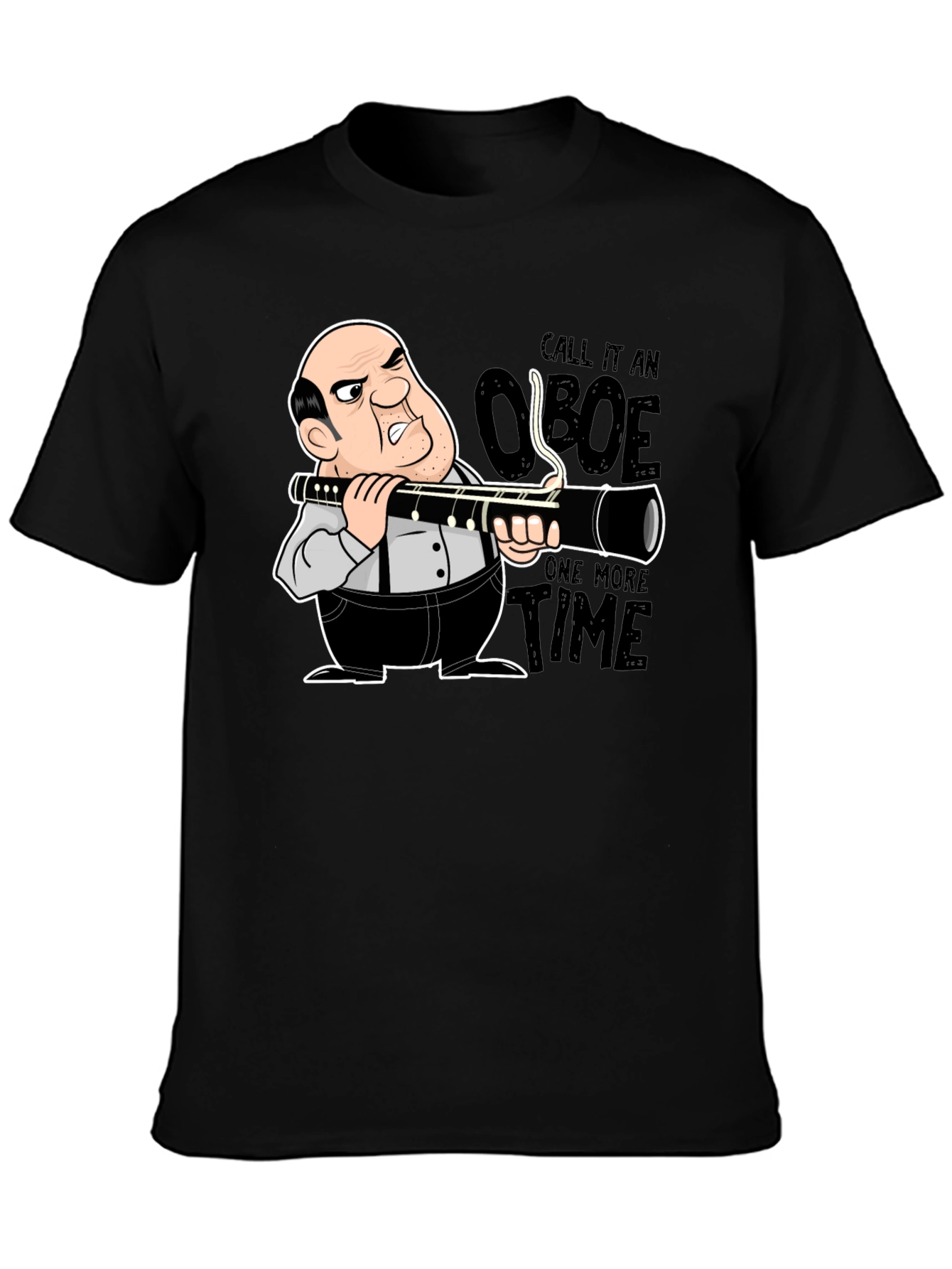 Funny Clarinet T-Shirt - Call it an Oboe!