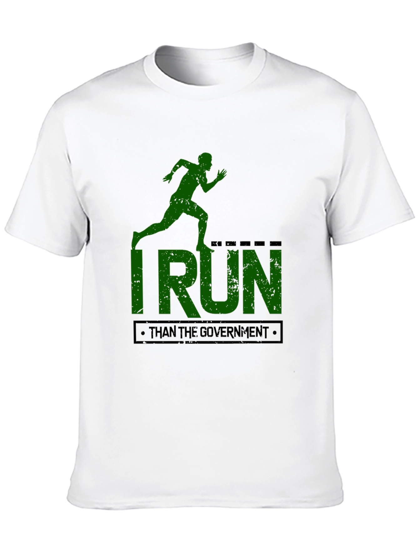 I Run Faster Than The Government T-Shirt