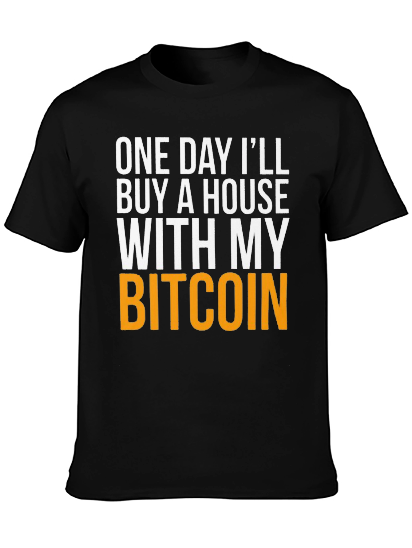 Bitcoin House T-Shirt - Crypto Future!