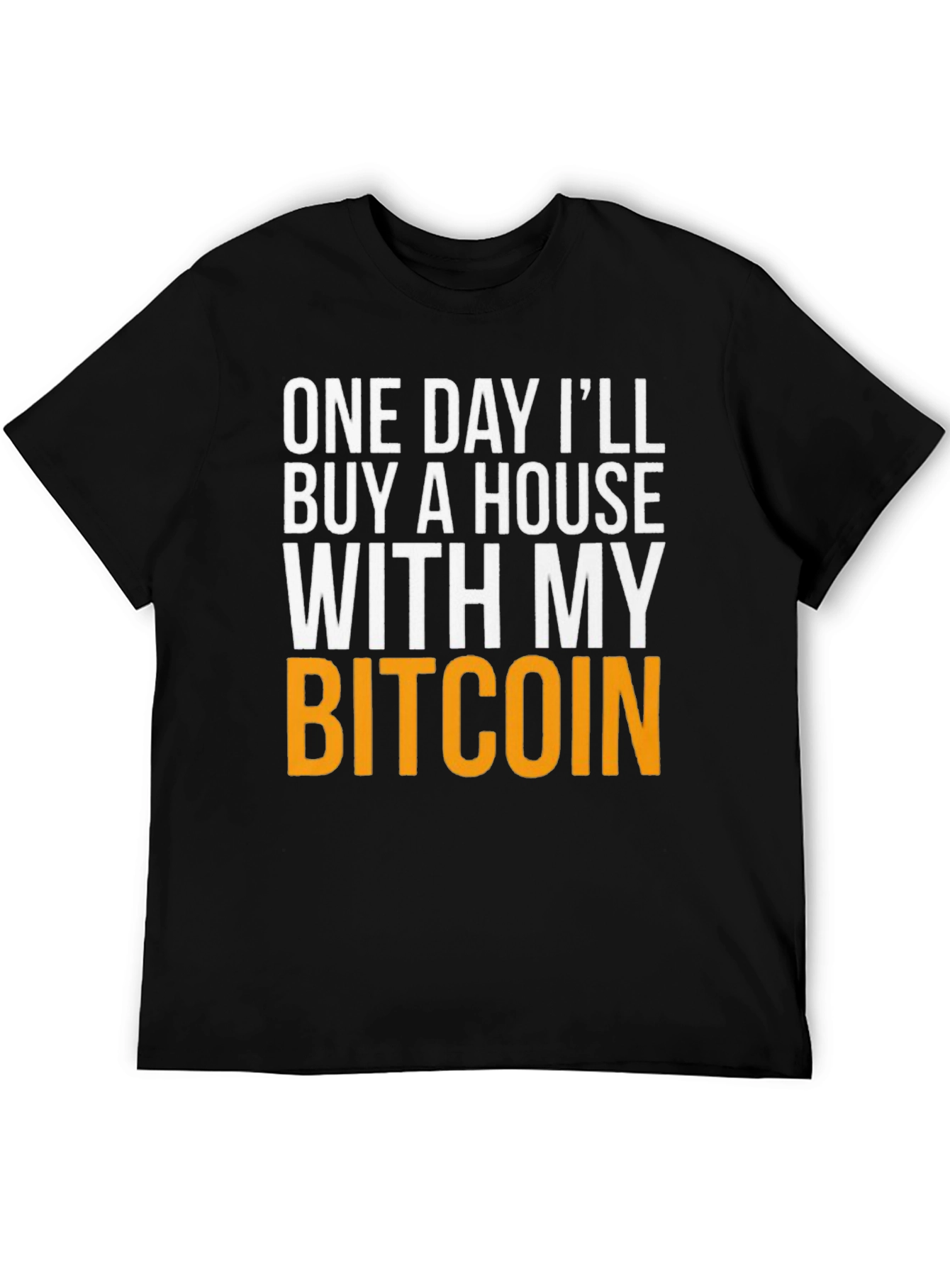 Bitcoin House T-Shirt - Crypto Future!