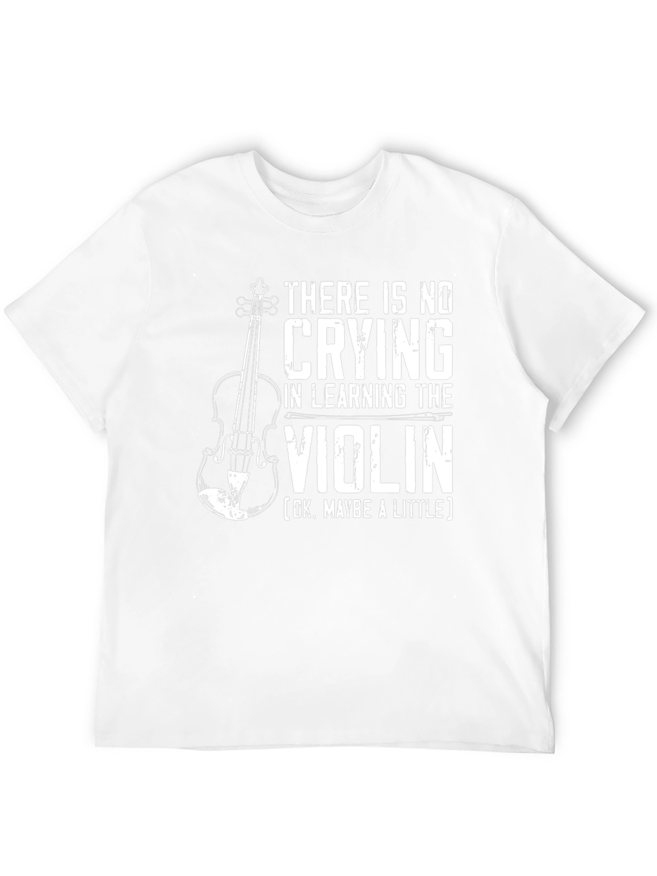Funny Violin T-Shirt: No Crying in Learning