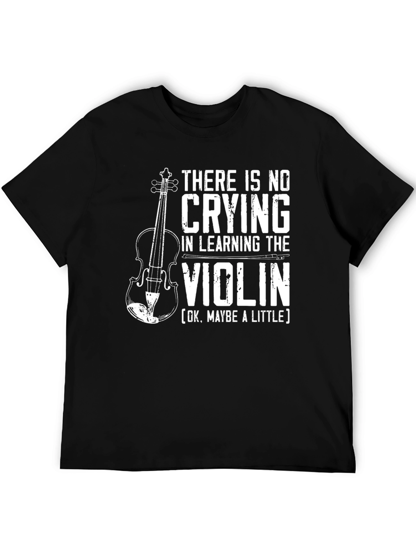 Funny Violin T-Shirt: No Crying in Learning