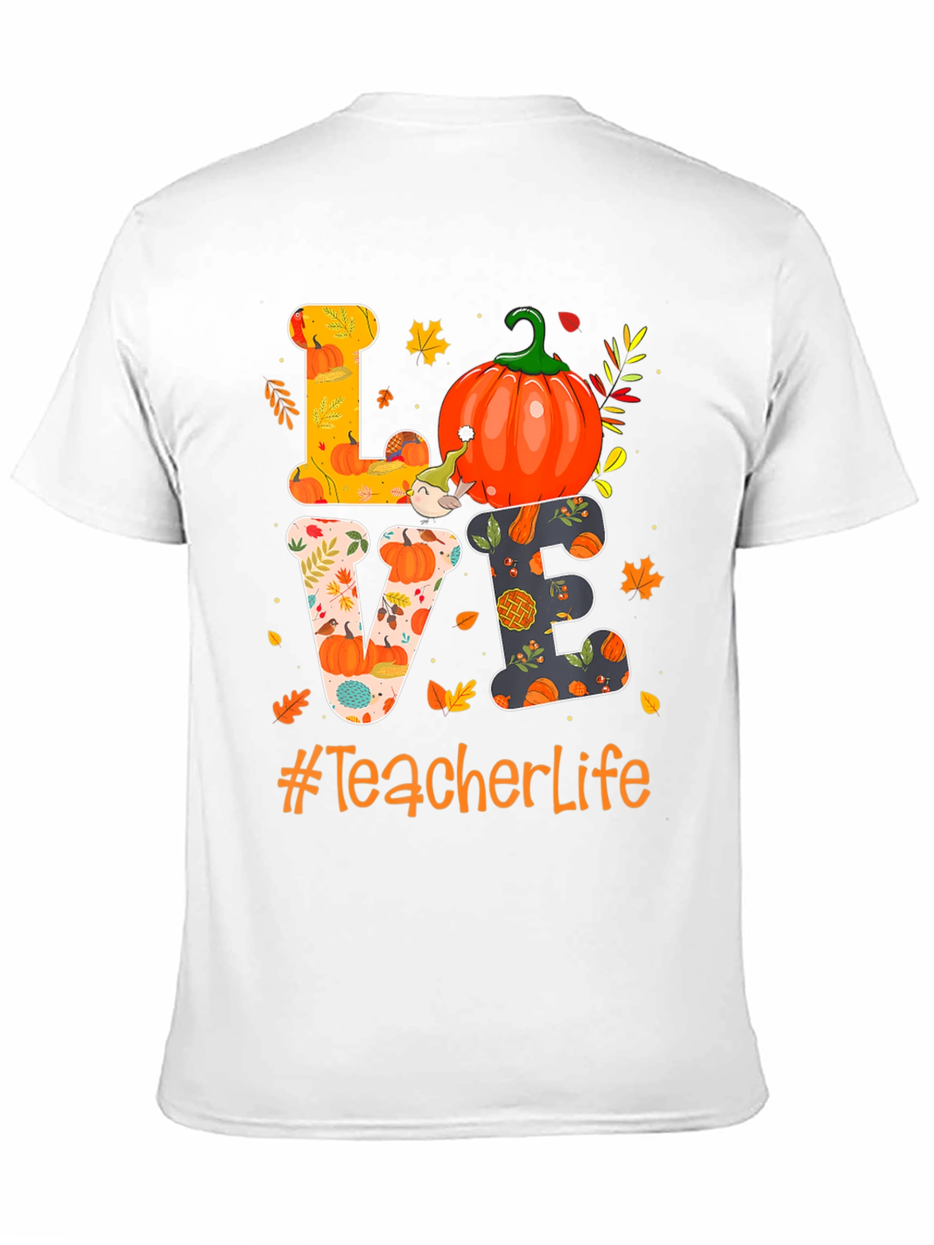 Teacher Life Fall Pumpkin Love T-Shirt