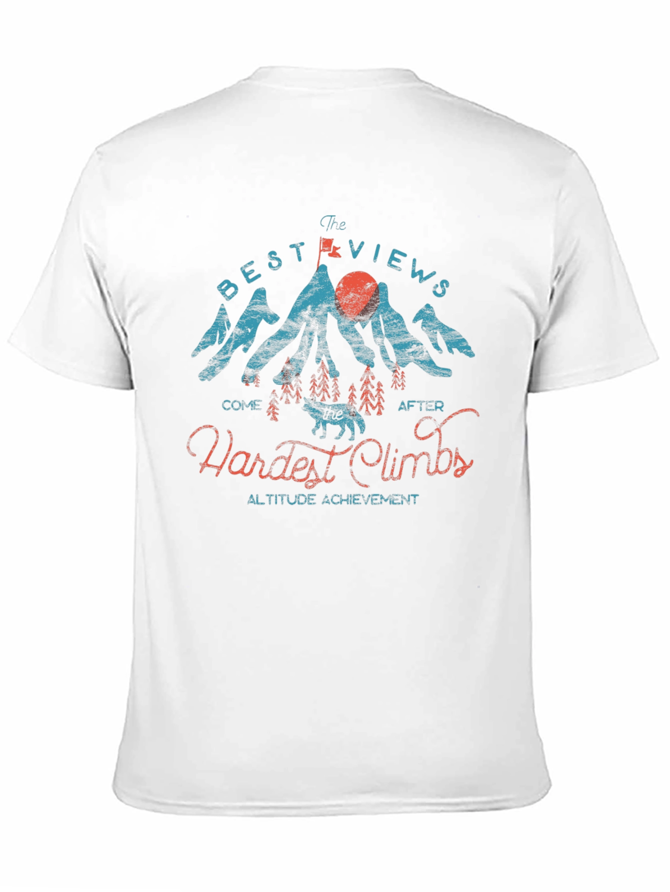Motivational Mountain Graphic Tee - Hardest Climbs