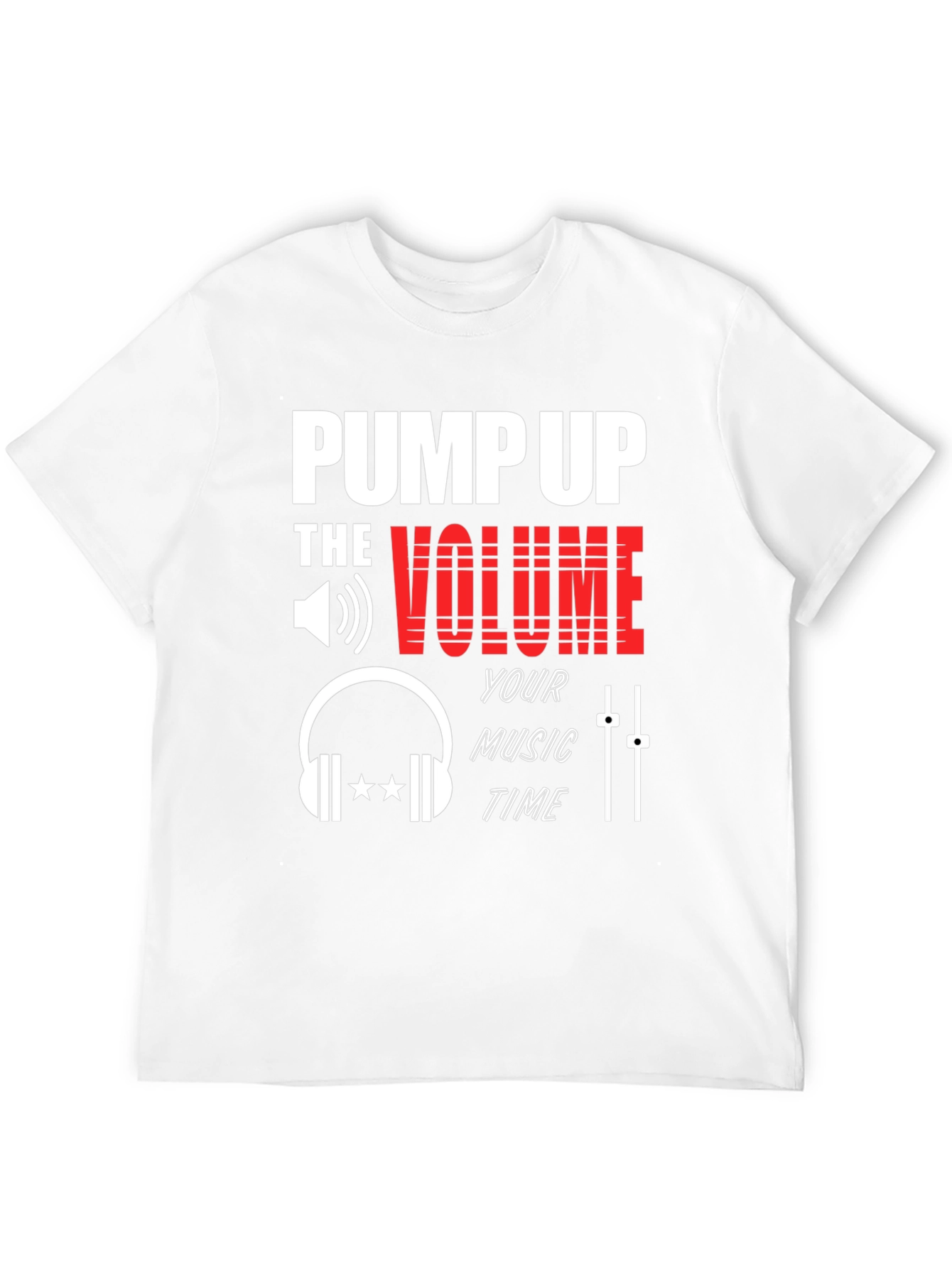 Pump Up The Volume Graphic T-Shirt
