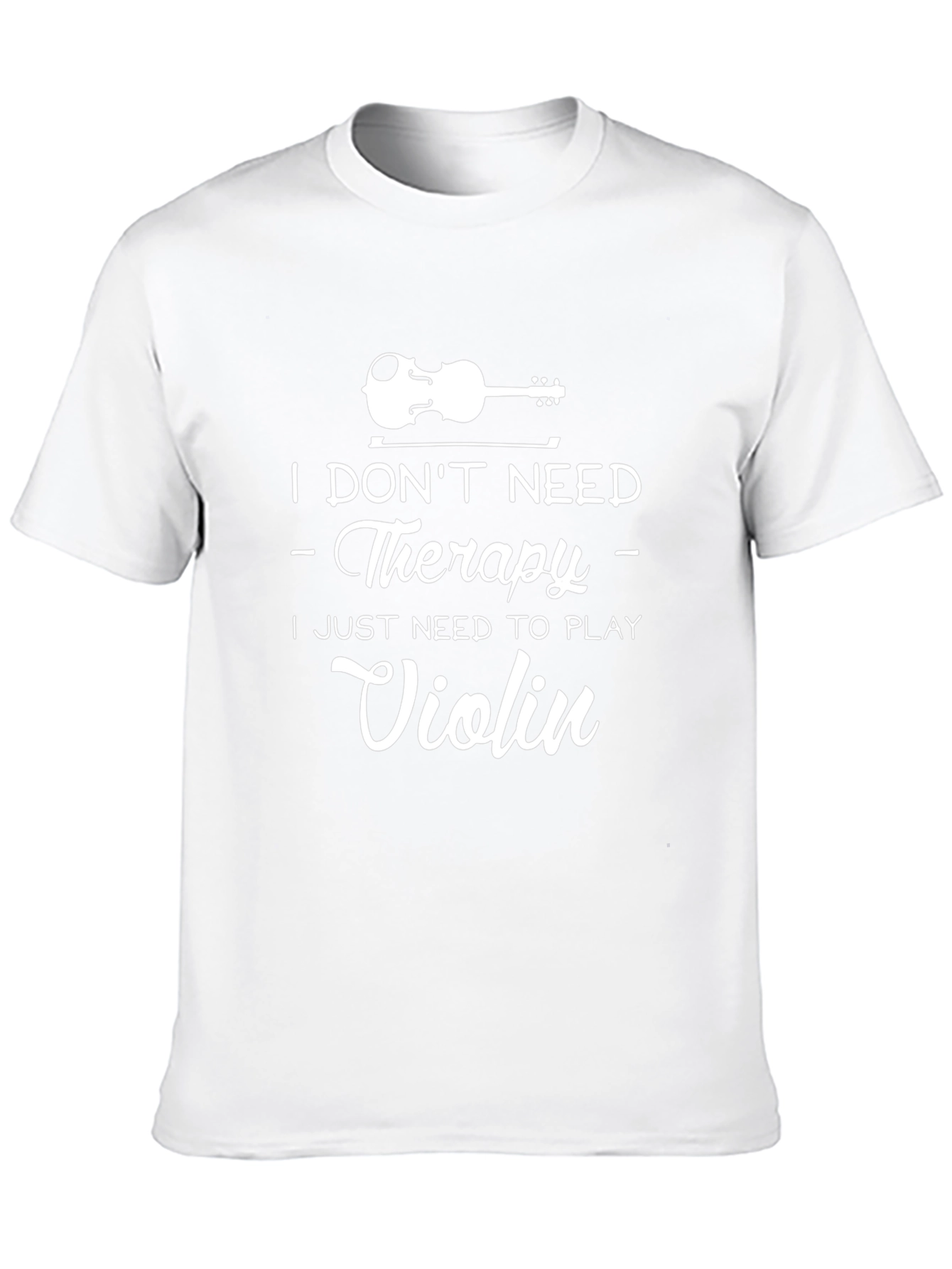 Therapy Violin T-Shirt - Musician Gift