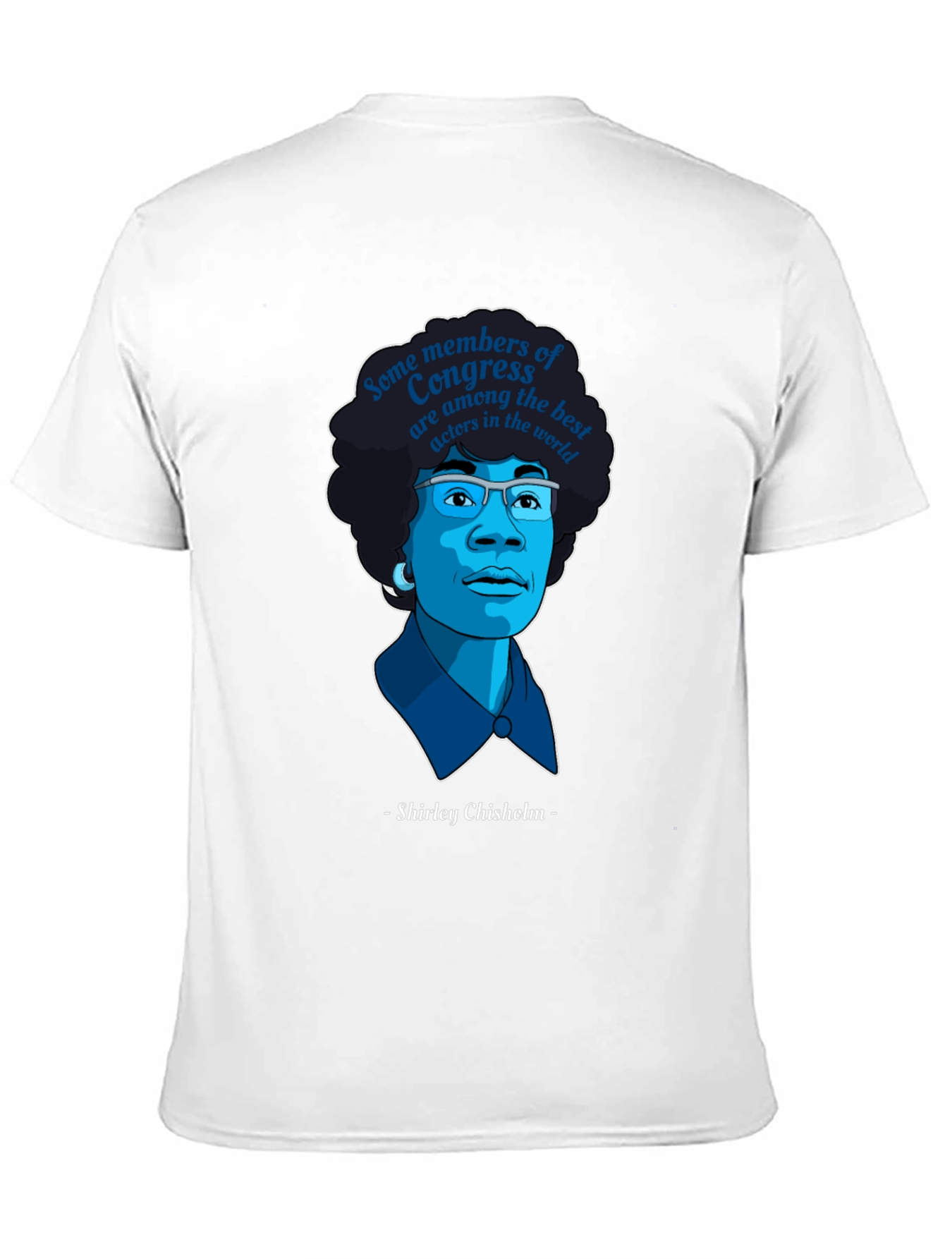 Shirley Chisholm Congress Actors T-Shirt