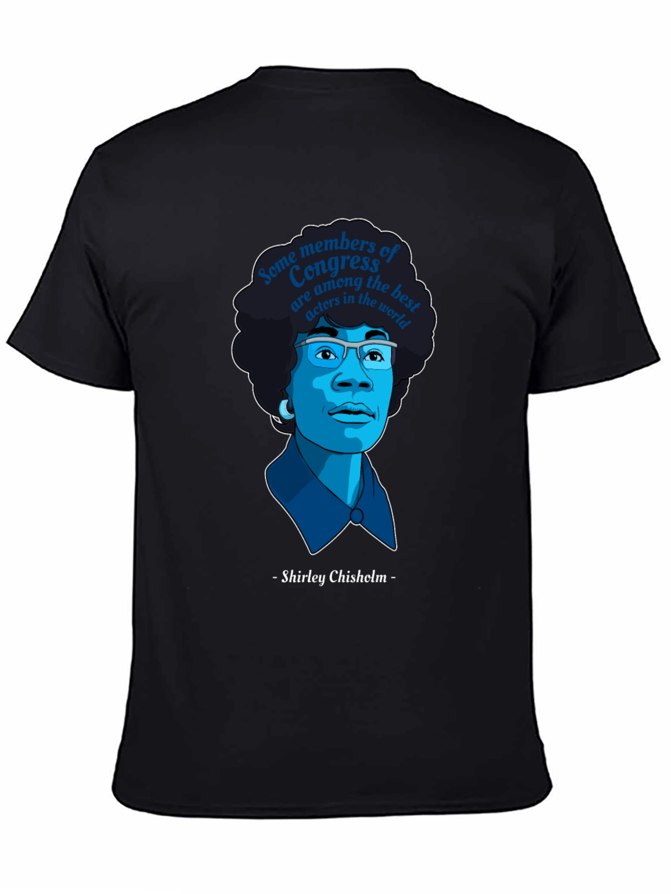 Shirley Chisholm Congress Actors T-Shirt