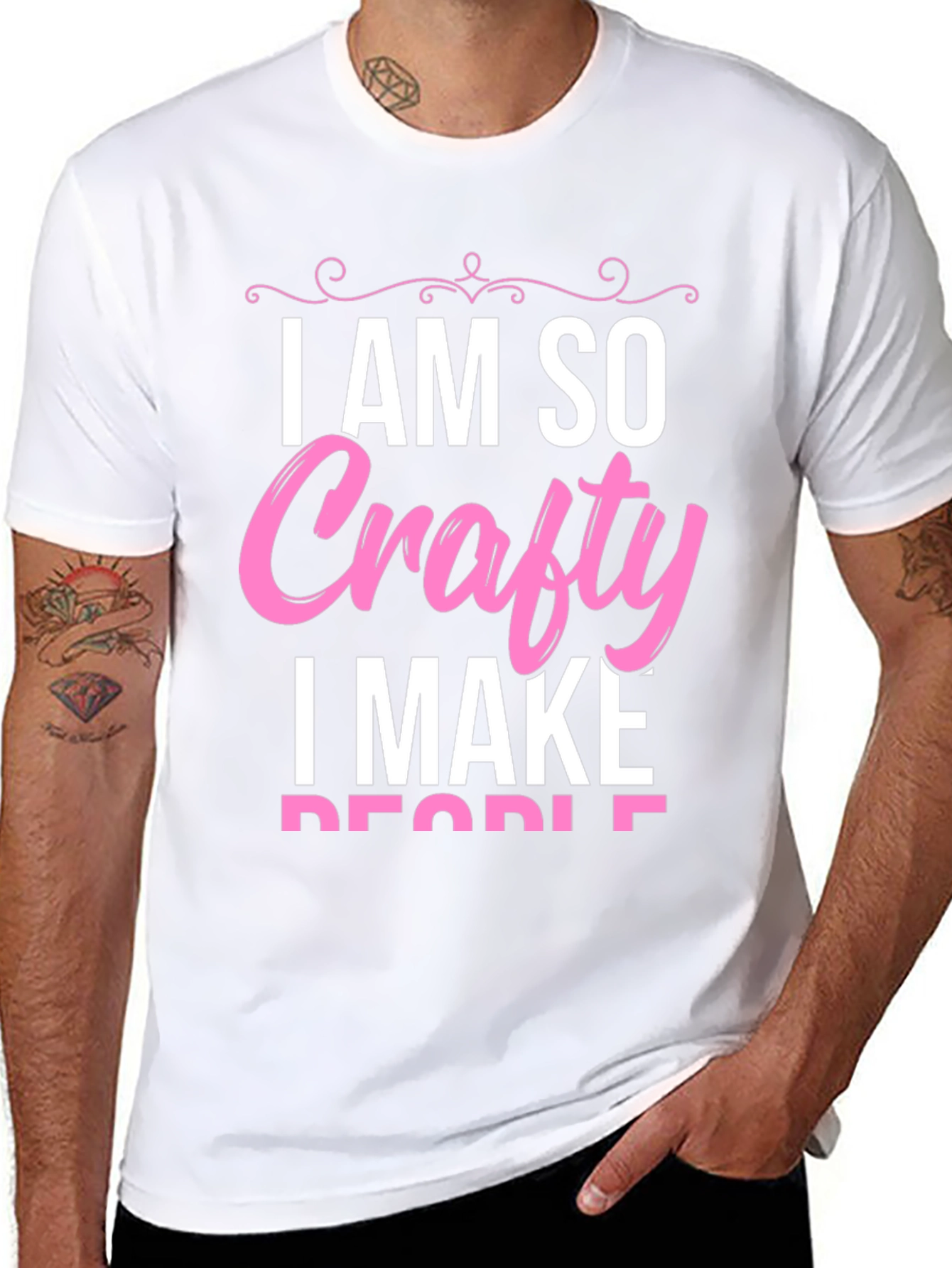 I AM SO Crafty I Make People T-Shirt
