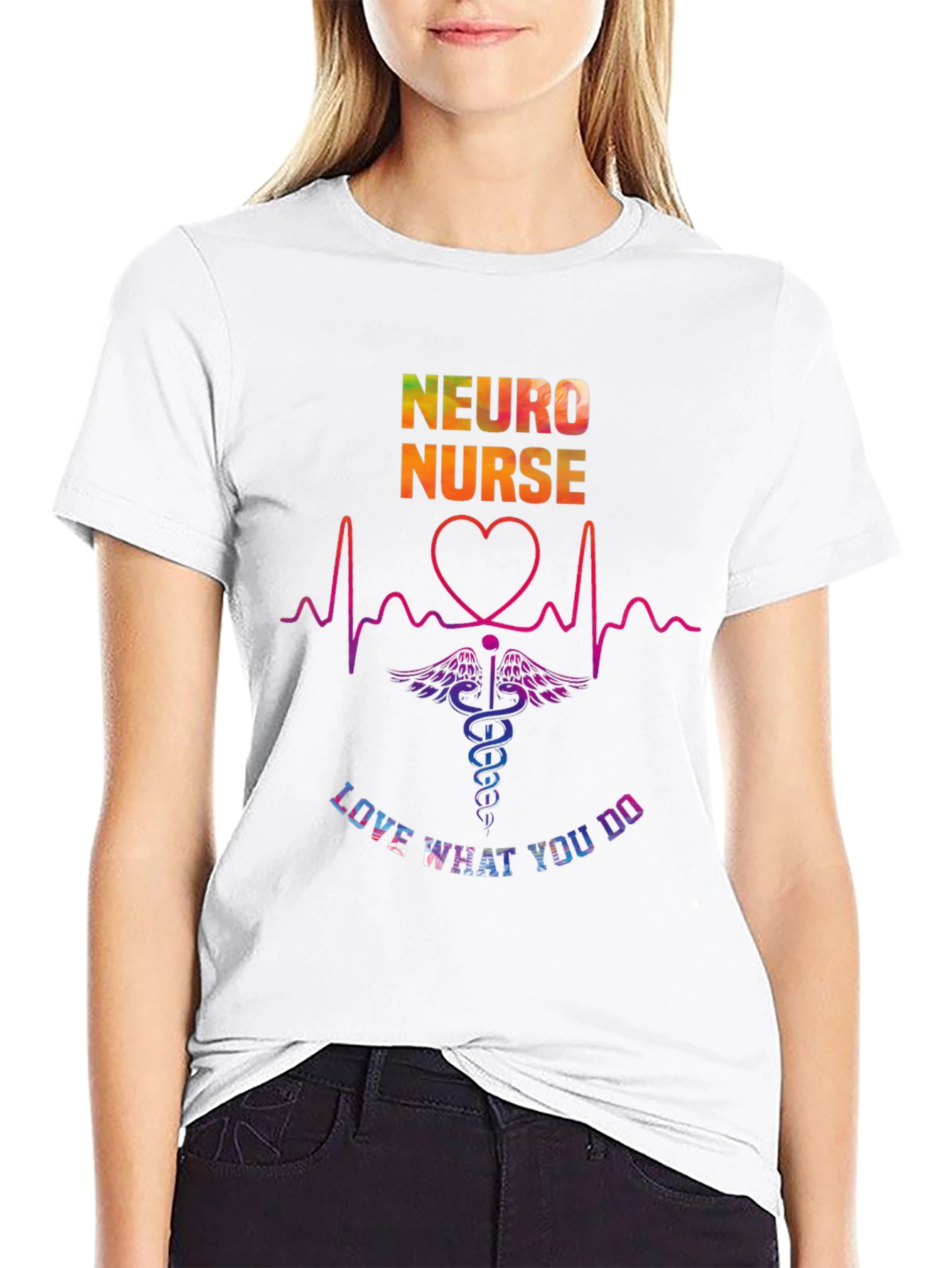 Neuro Nurse Love What You Do T-Shirt