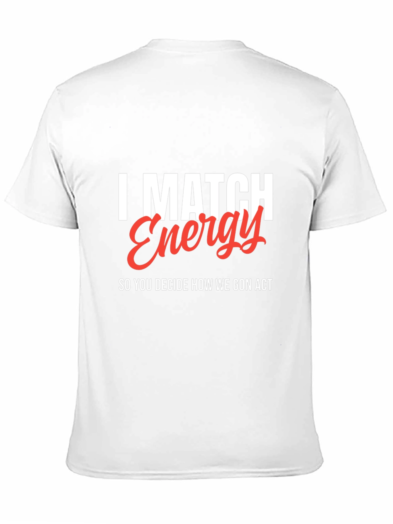 I Match Energy T-Shirt - Black