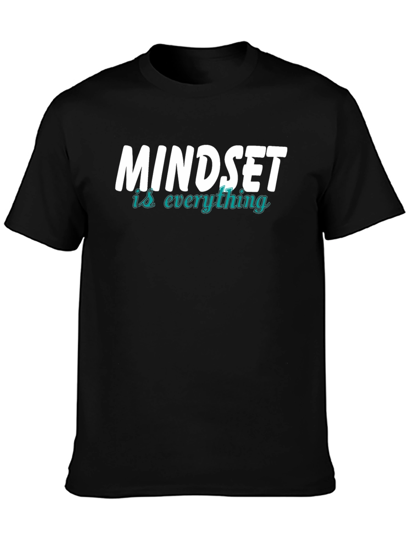 Mindset is Everything Mens Black T-Shirt