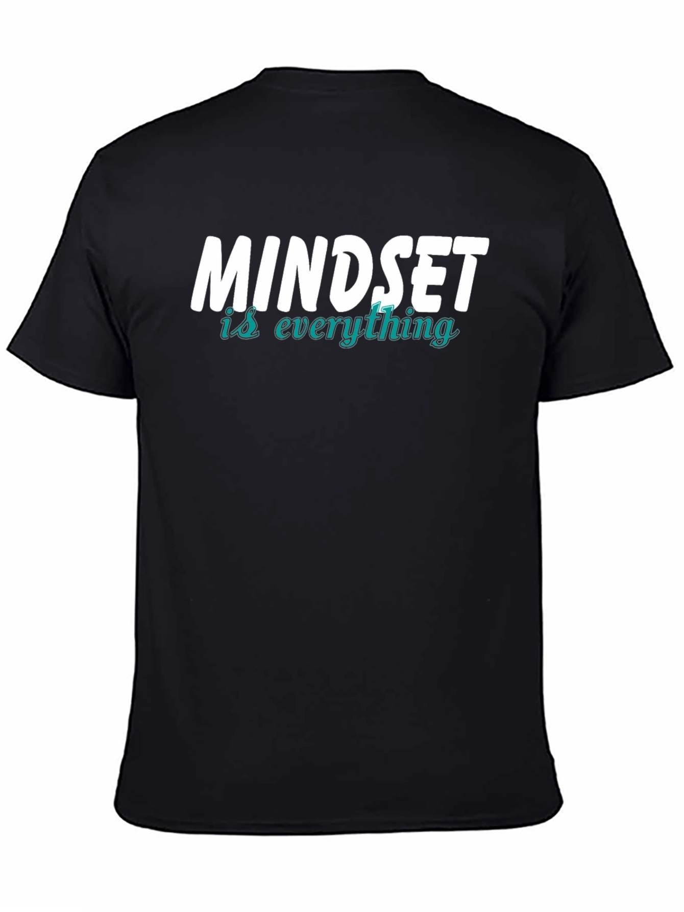 Mindset is Everything Mens Black T-Shirt