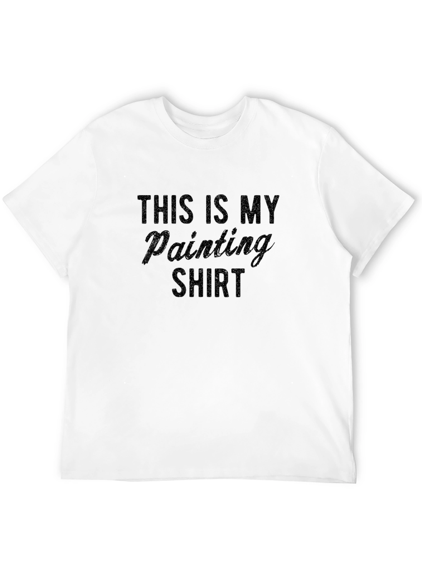 Funny Painting Shirt - Painter Gift