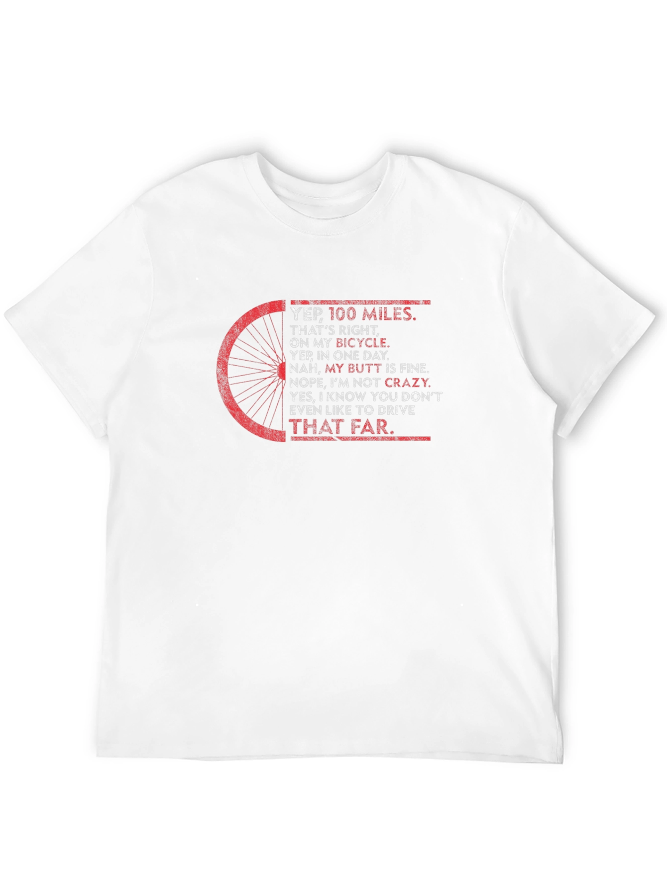 100 Miles Bicycle T-Shirt Funny Cycling Tee