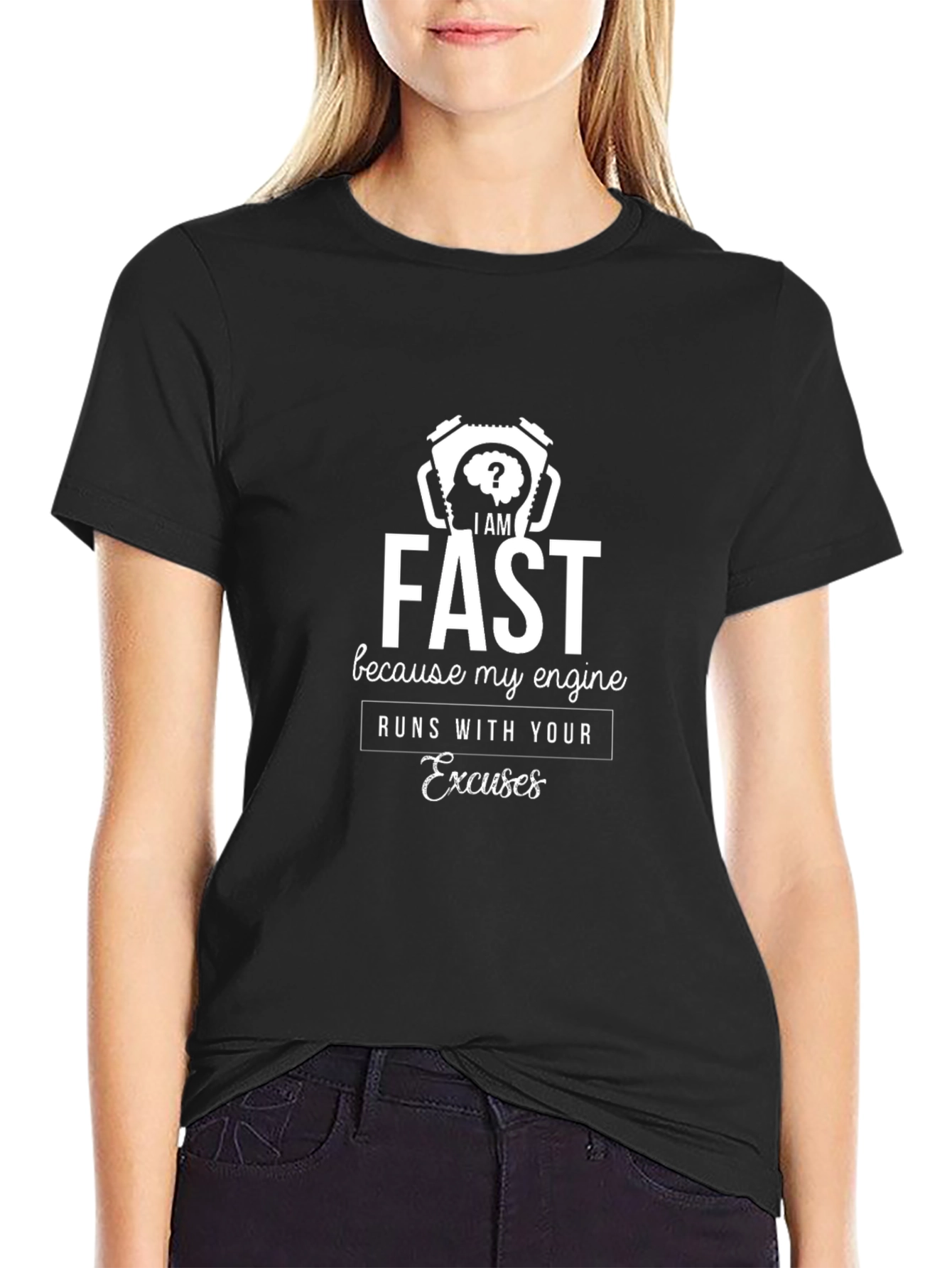Fast Engine T-Shirt - Runs on Excuses!