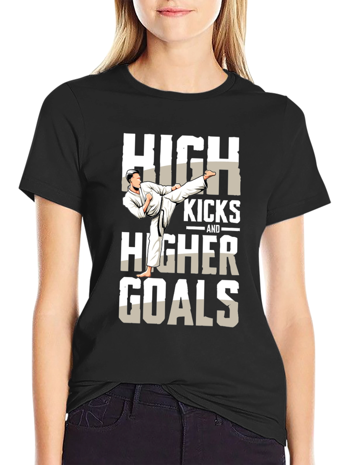 High Kicks & Higher Goals Martial Arts T-Shirt