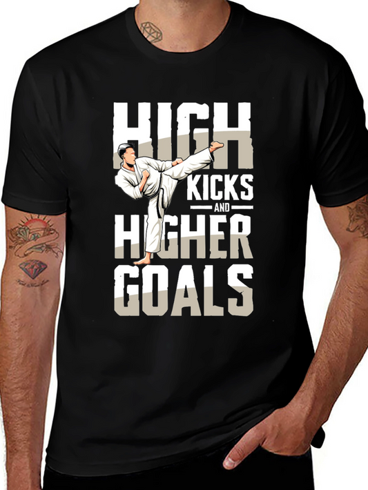 High Kicks & Higher Goals Martial Arts T-Shirt