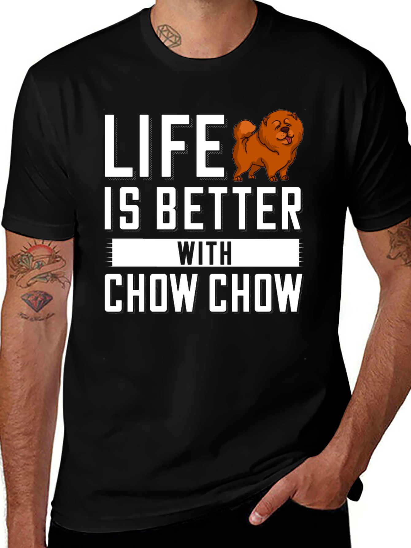 Life is Better with Chow Chow T-Shirt