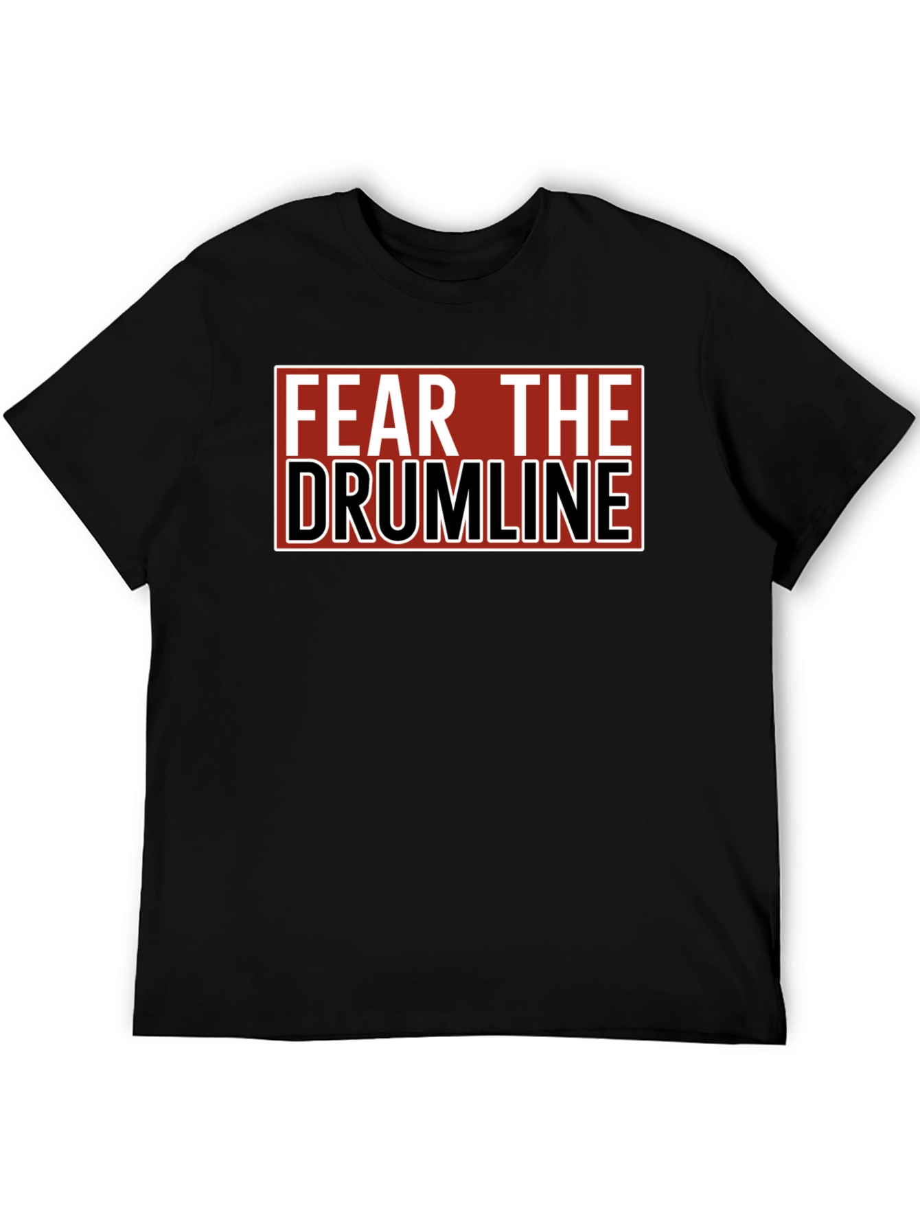 Fear The Drumline Black Graphic T-Shirt