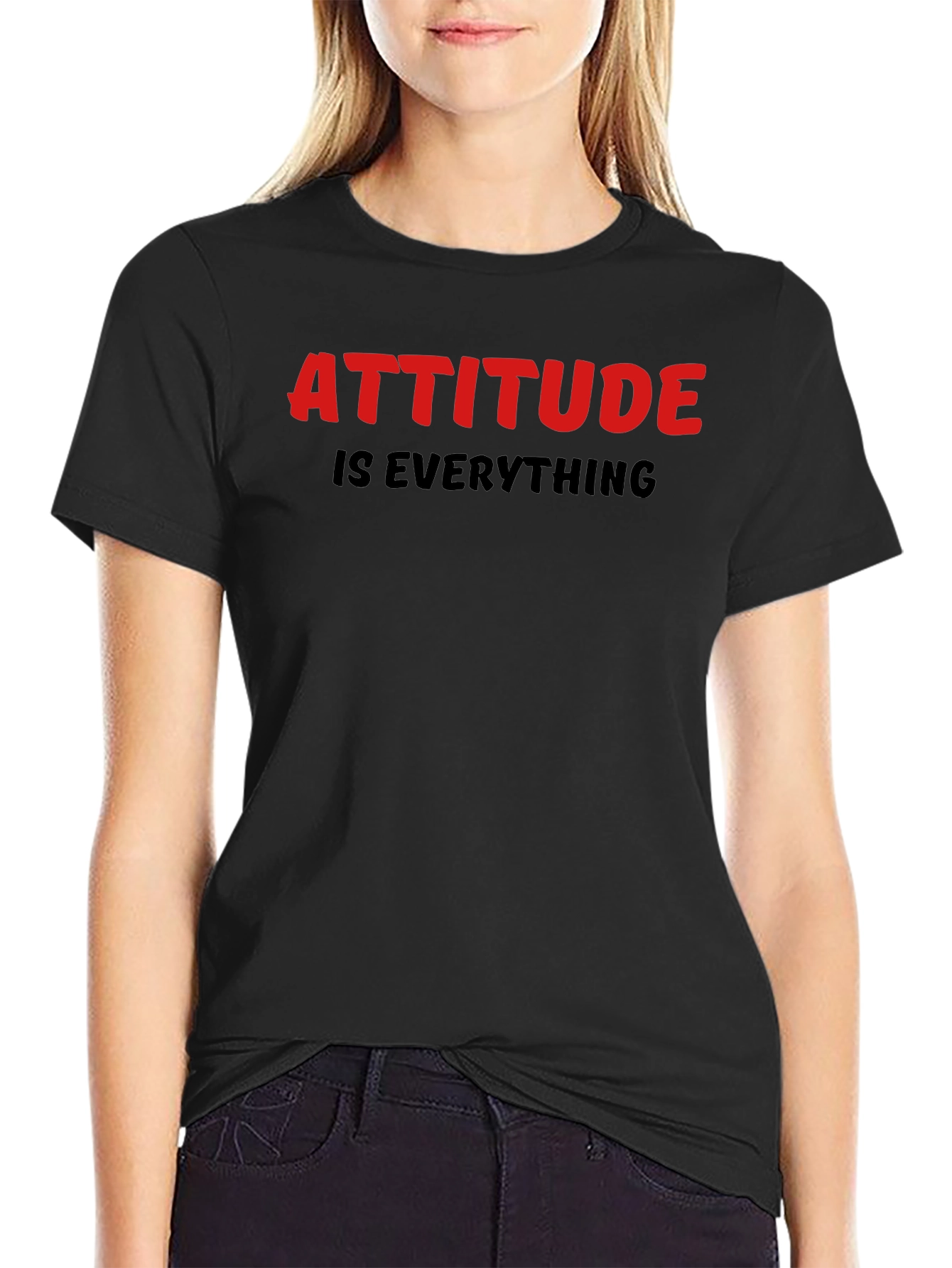 Attitude is Everything Black T-Shirt