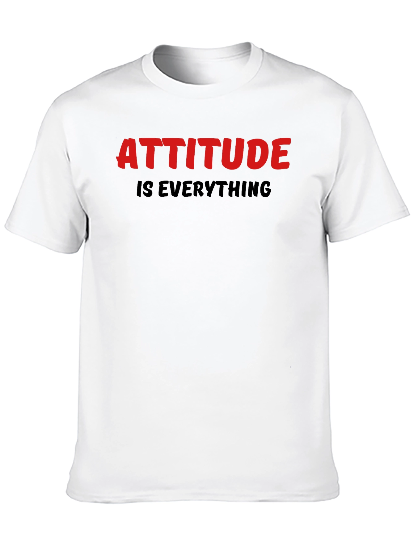 Attitude is Everything Black T-Shirt