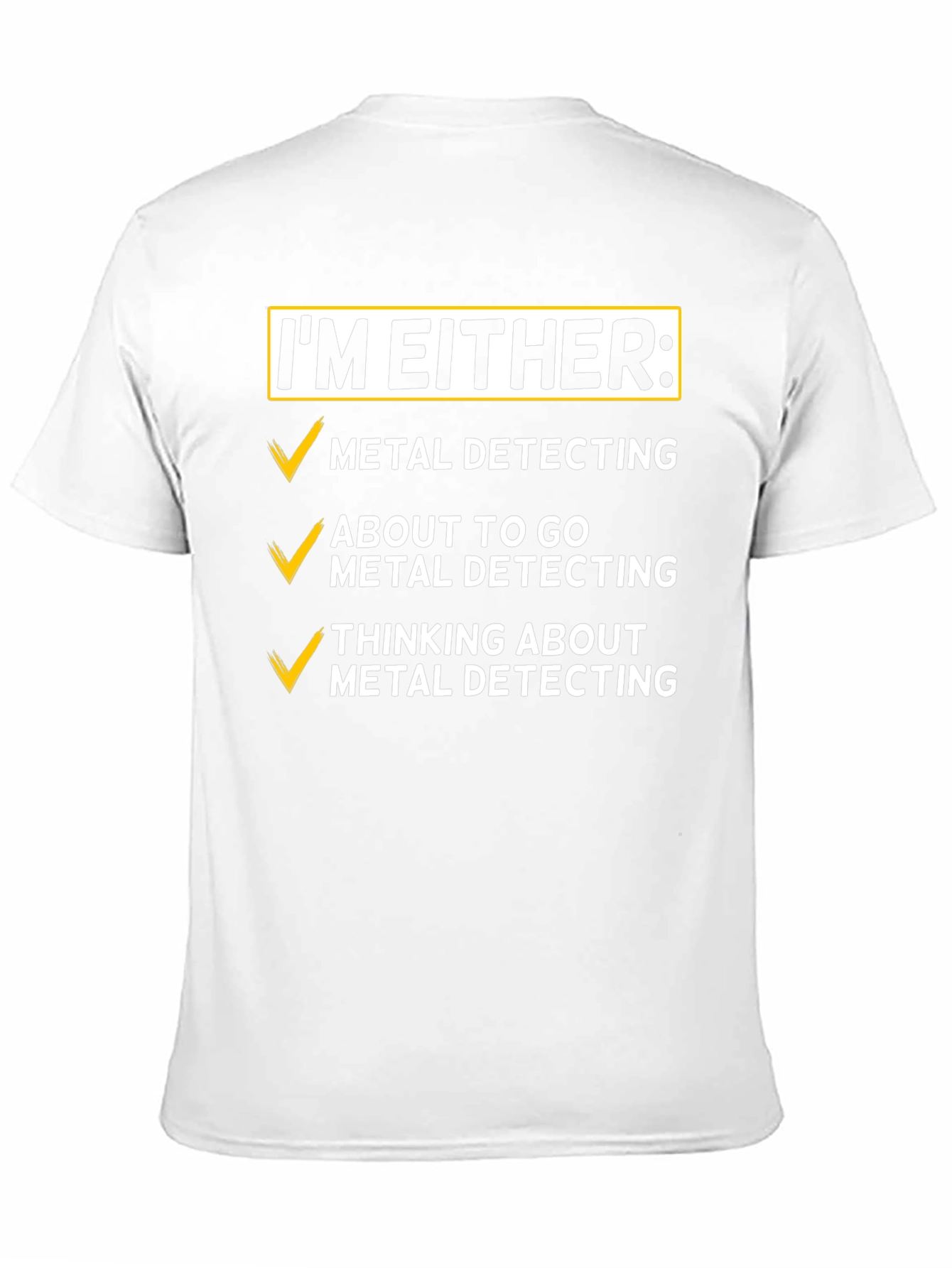 Metal Detecting T-Shirt - Hobby Enthusiast Apparel