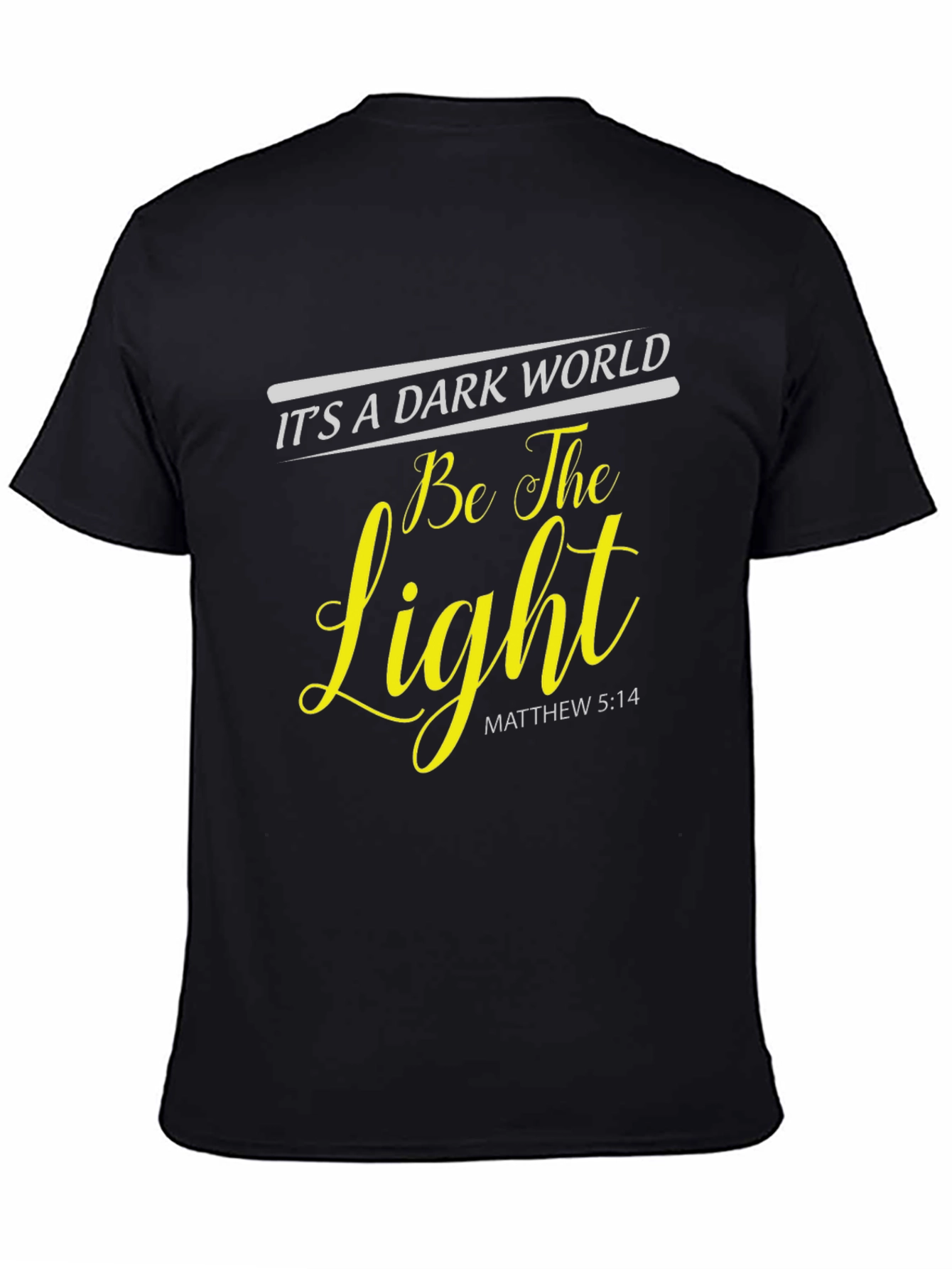 Be The Light T-Shirt Christian Tee