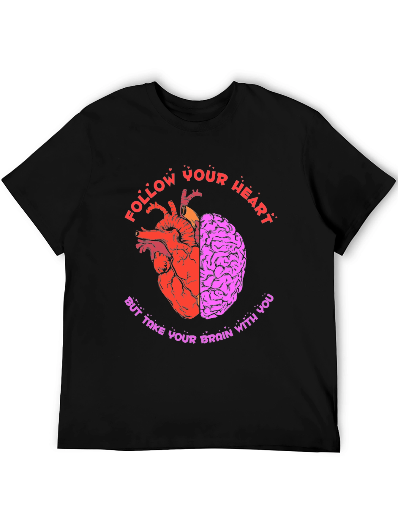 Follow Your Heart T-Shirt