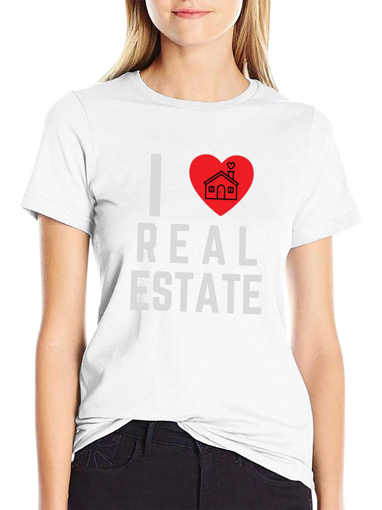 I Love Real Estate Graphic T-Shirt